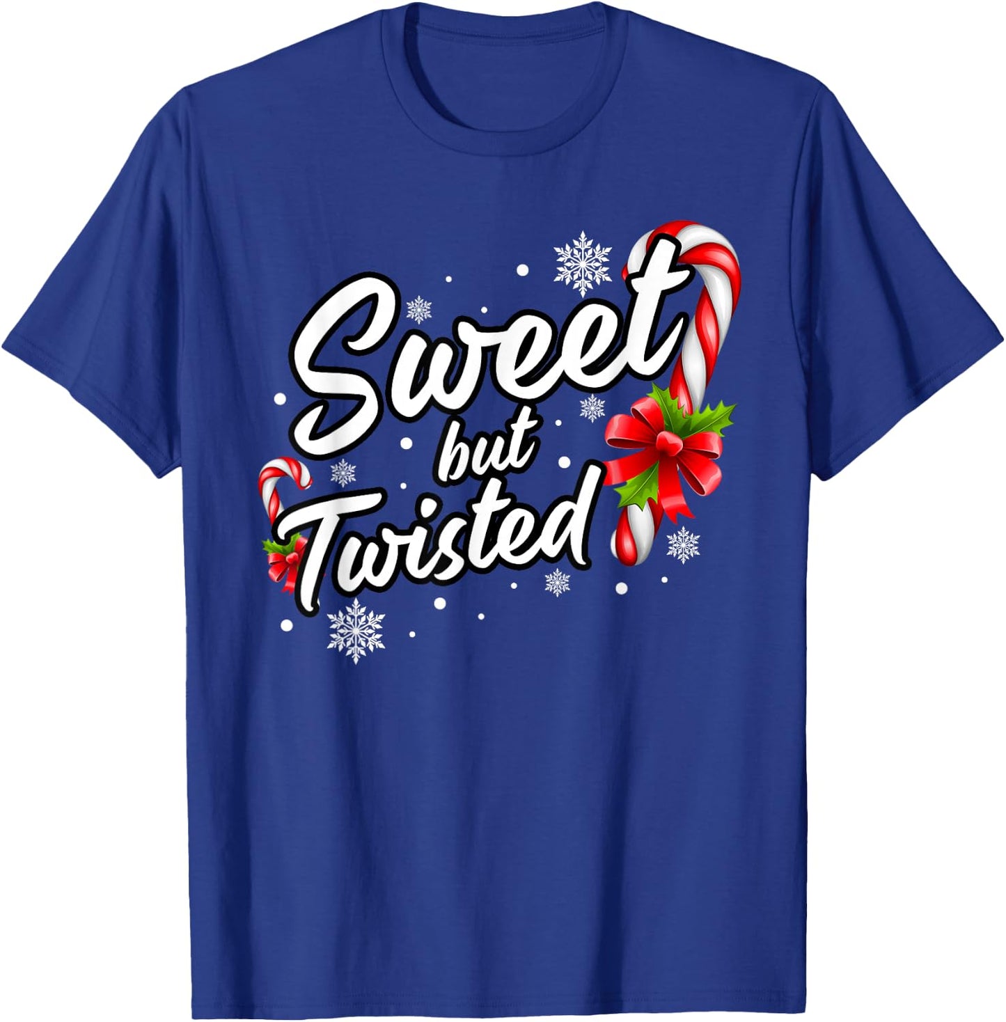Sweet But Twisted Funny Christmas Candy Cane Women T-Shirt - T-Shirt | Royal