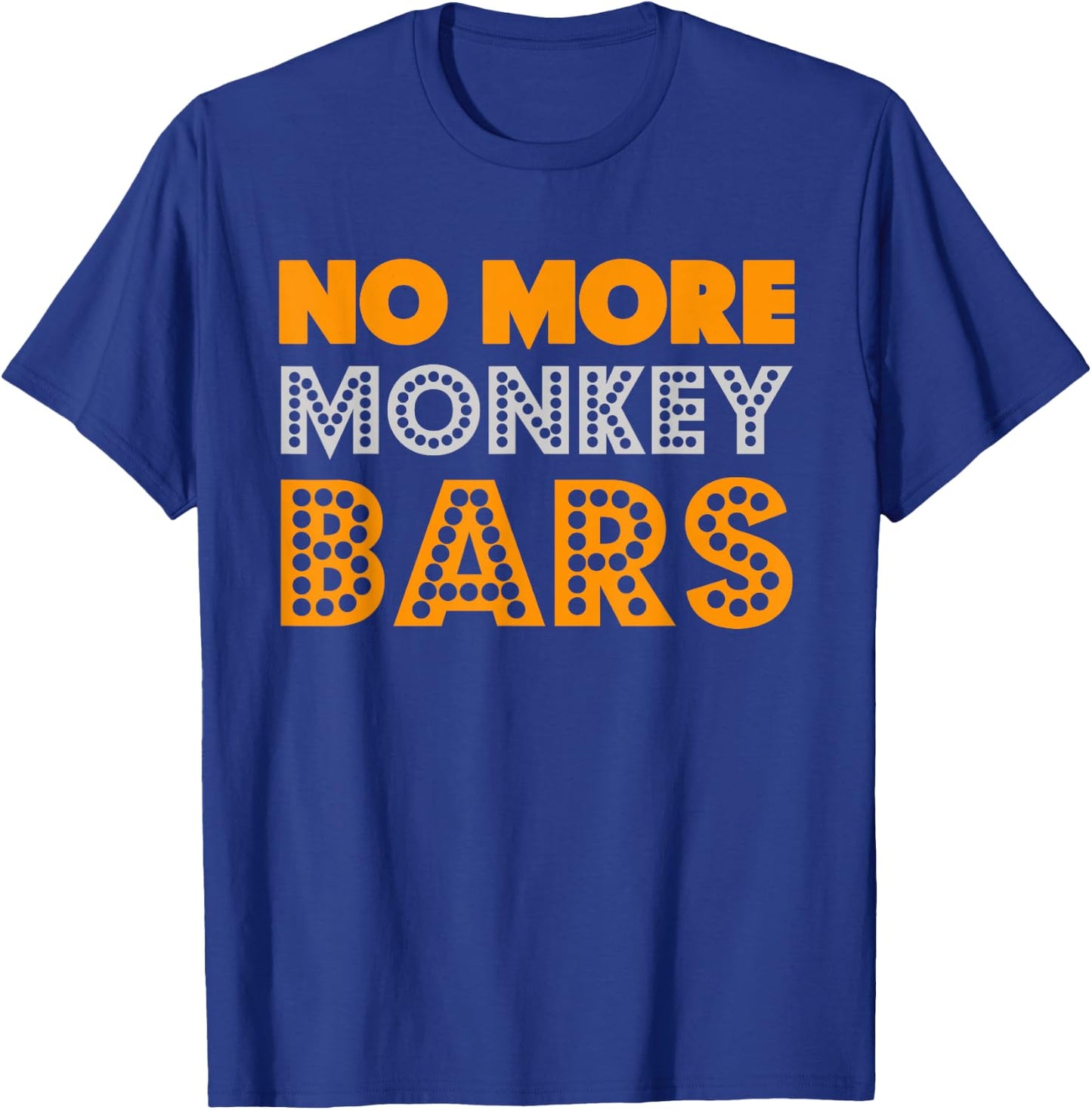Broken Arm Get Well - Monkey Bars T-Shirt - T-Shirt | Royal