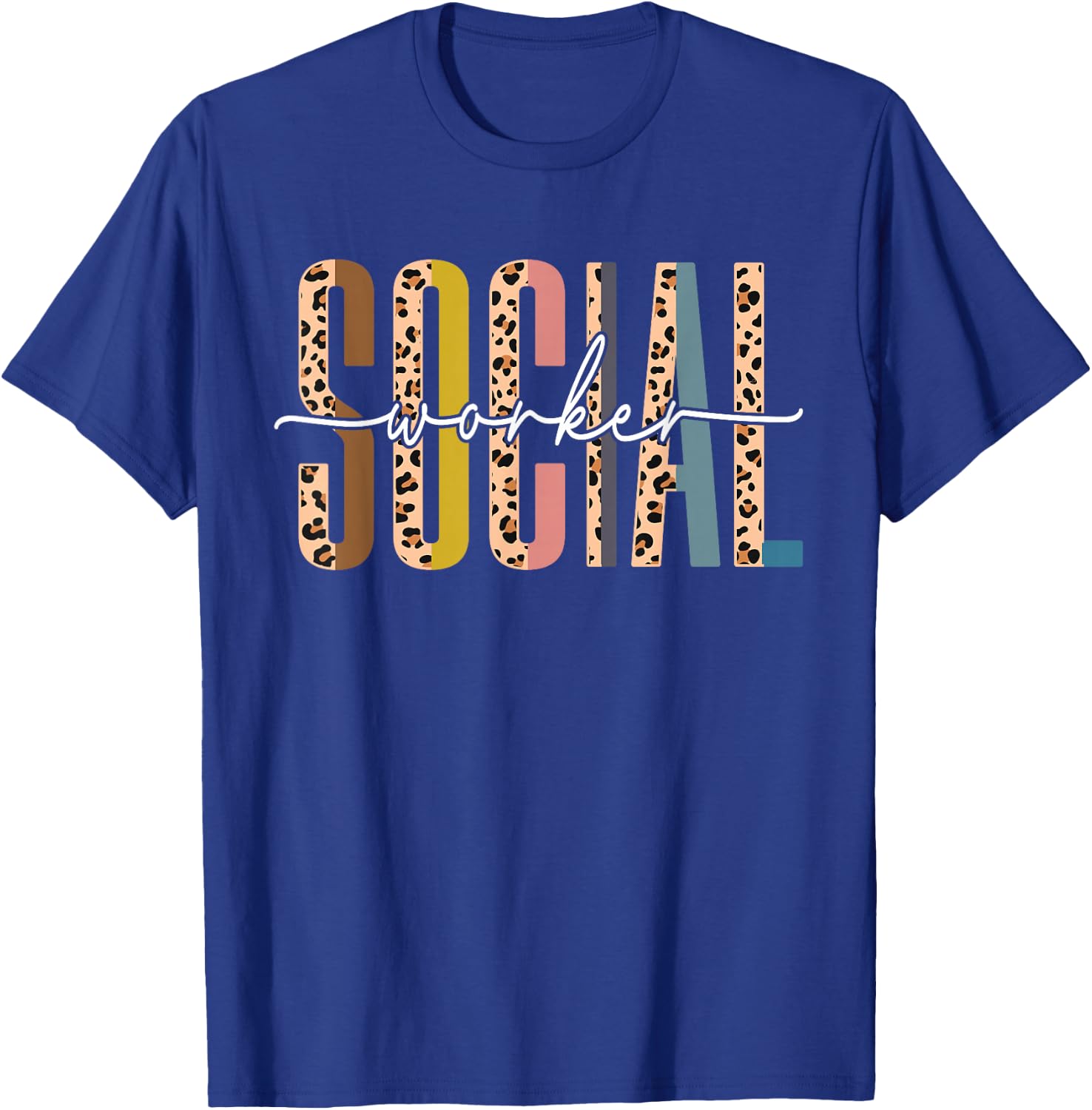 Social Worker Leopard Funny Social Work Life Girls T-Shirt - T-Shirt | Royal