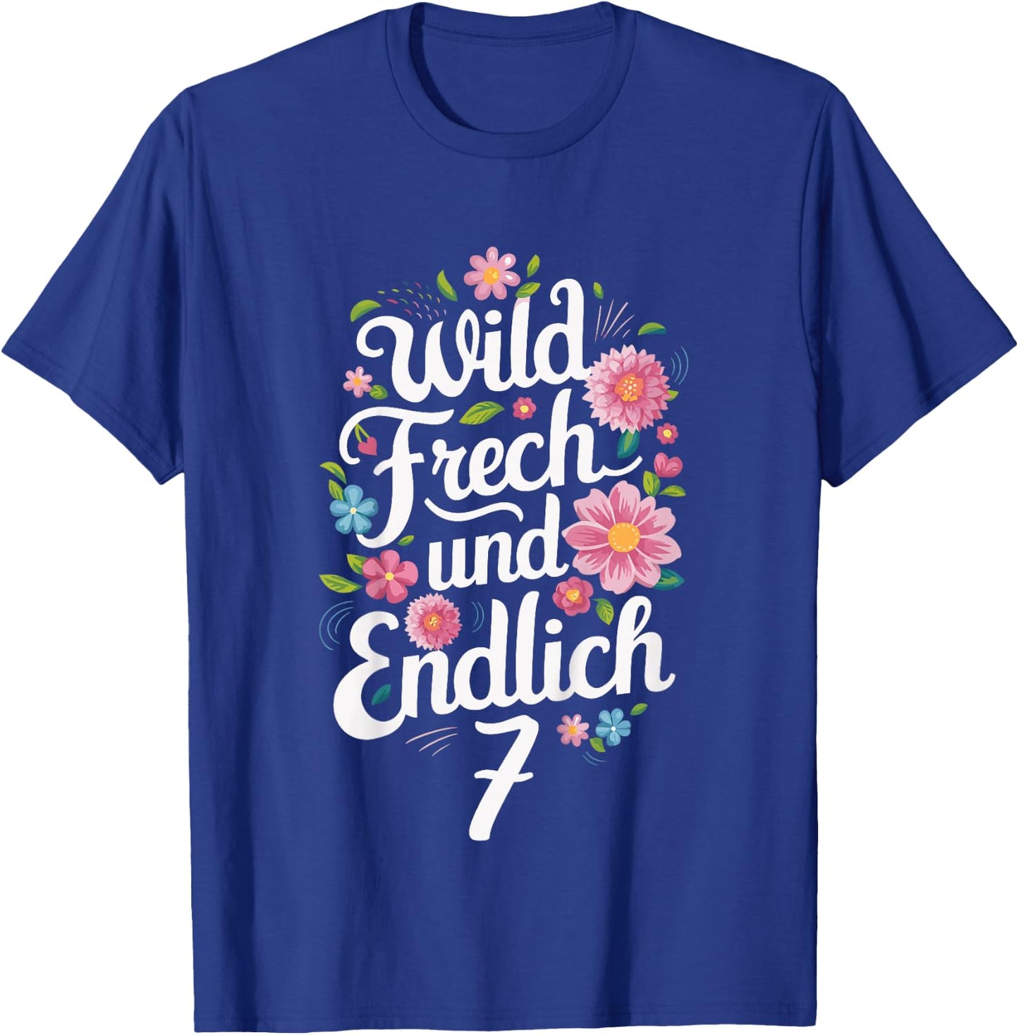 Children's 7th Birthday Wild Cheeky and Finally 7 Years Flowers , black T-Shirt - T-Shirt | Royal