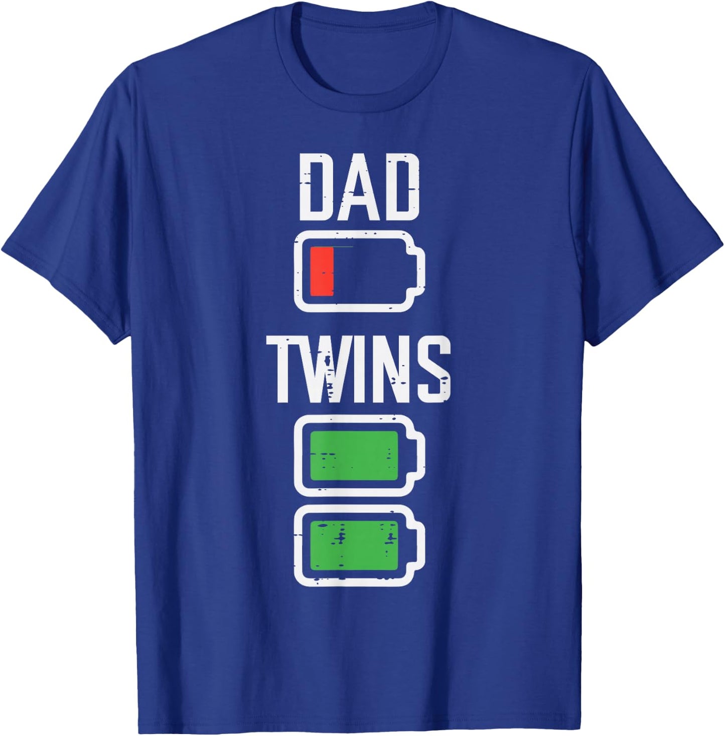 Fathers Day Dad Twins Low Full Battery Funny Papa Daddy Men T-Shirt - T-Shirt | Royal