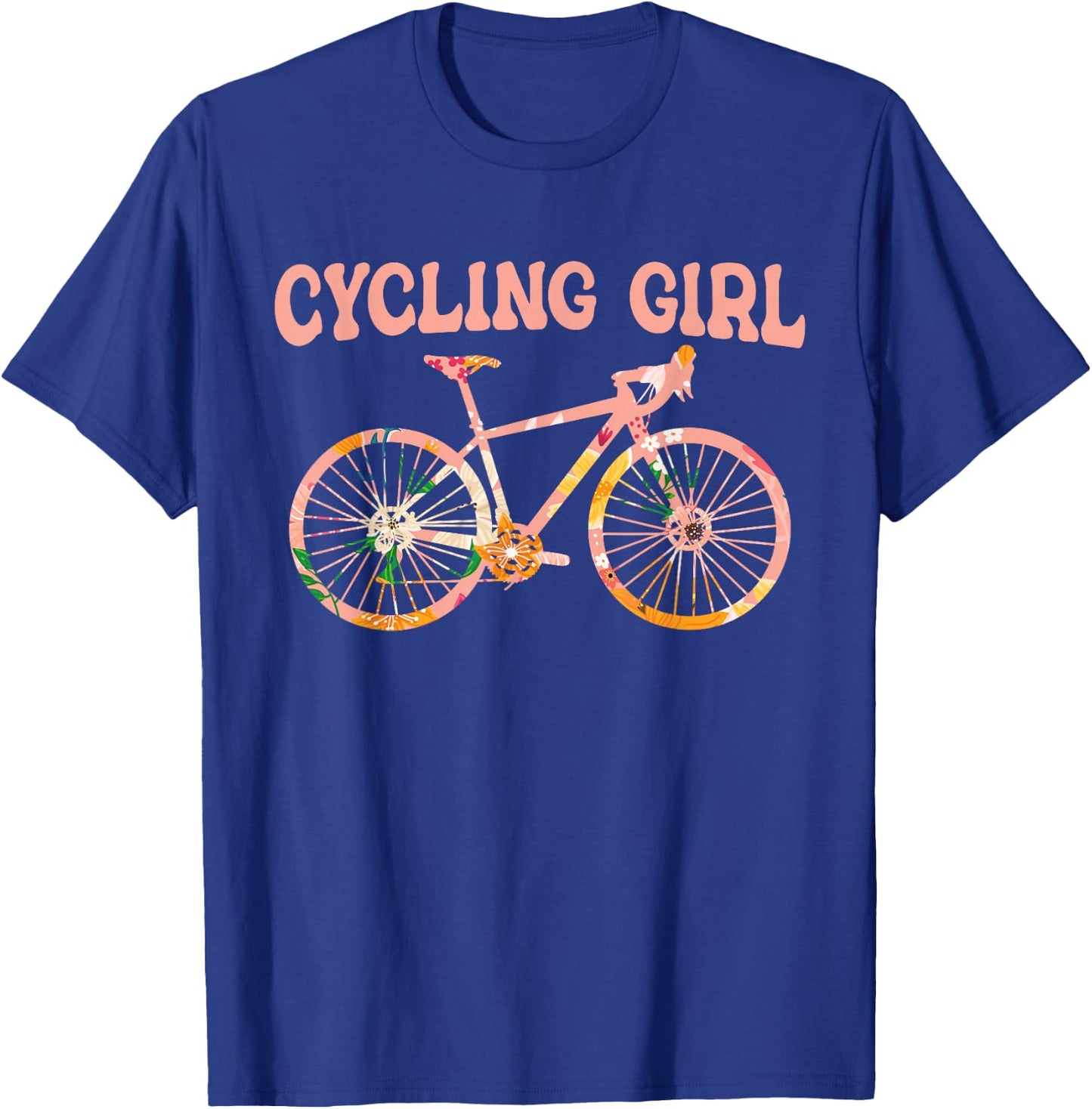 Cycling Girl - Funny Cycling Cyclist Bicycle T-Shirt - T-Shirt | Royal