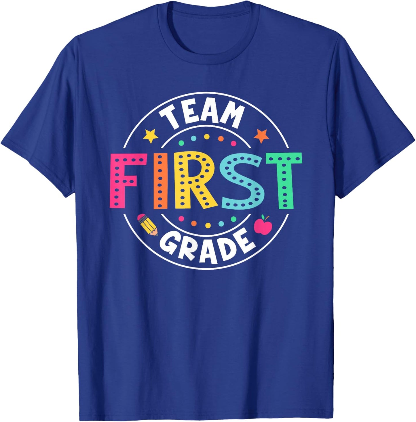 Team First Grade Teacher Kids Back To School 1st Grade Squad T-Shirt - T-Shirt | Royal