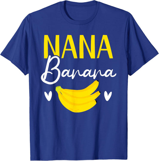 Nana Banana Grandma Grandmother Granny Grandparents Day T-Shirt - T-Shirt | Royal
