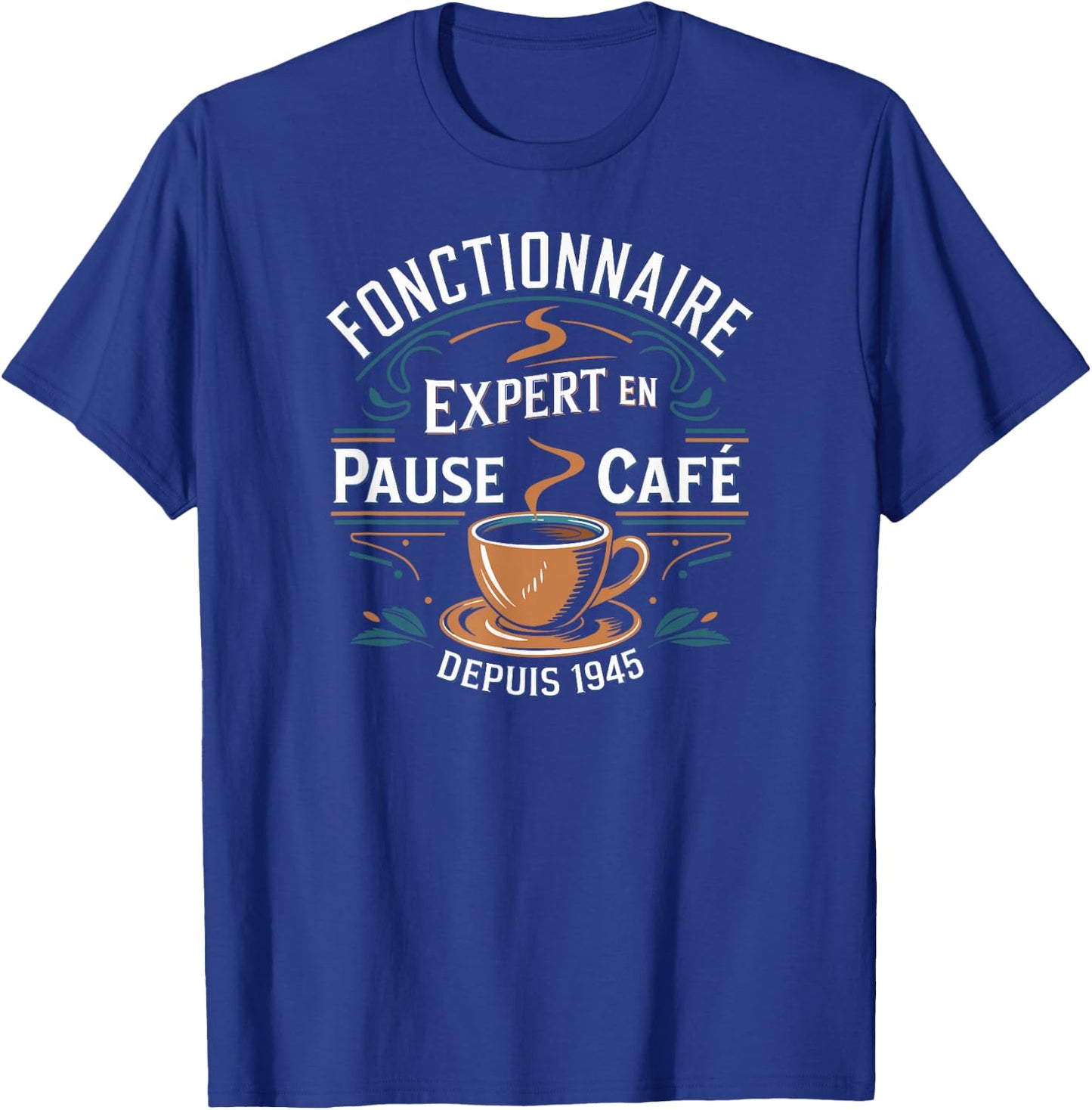 Official expert in coffee break since 1945 , Black, S T-Shirt - T-Shirt | Royal