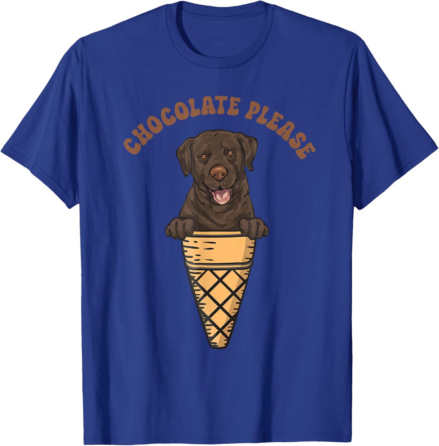 Chocolate Please Lab Dog Chocolate Labrador Retriever T-Shirt - T-Shirt | Royal
