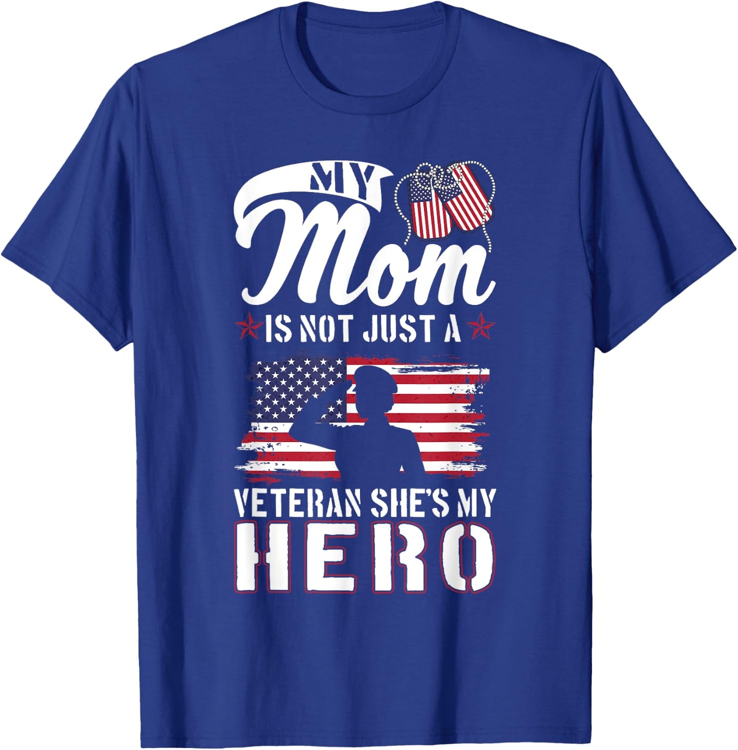 My Mom Is Not Just A Veteran She's My Hero Veterans Day Kids T-Shirt - T-Shirt | Royal
