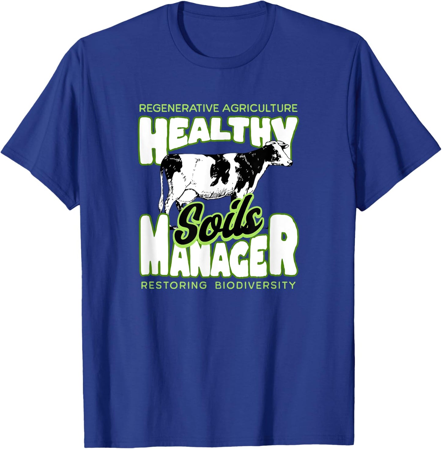 Regenerative Agriculture | Sustainable Farmer T-Shirt - T-Shirt | Royal