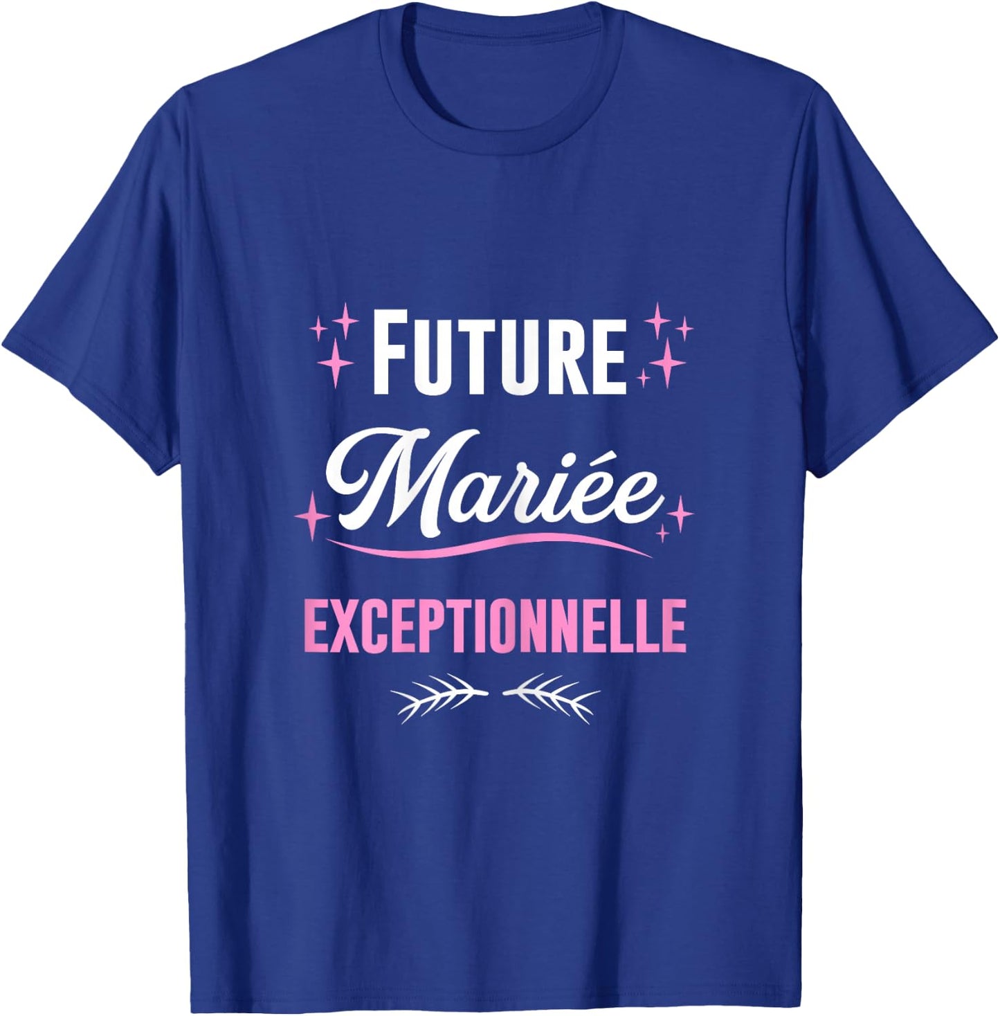 Future Bride Outstanding Wedding EVJF , Black T-Shirt - T-Shirt | Royal