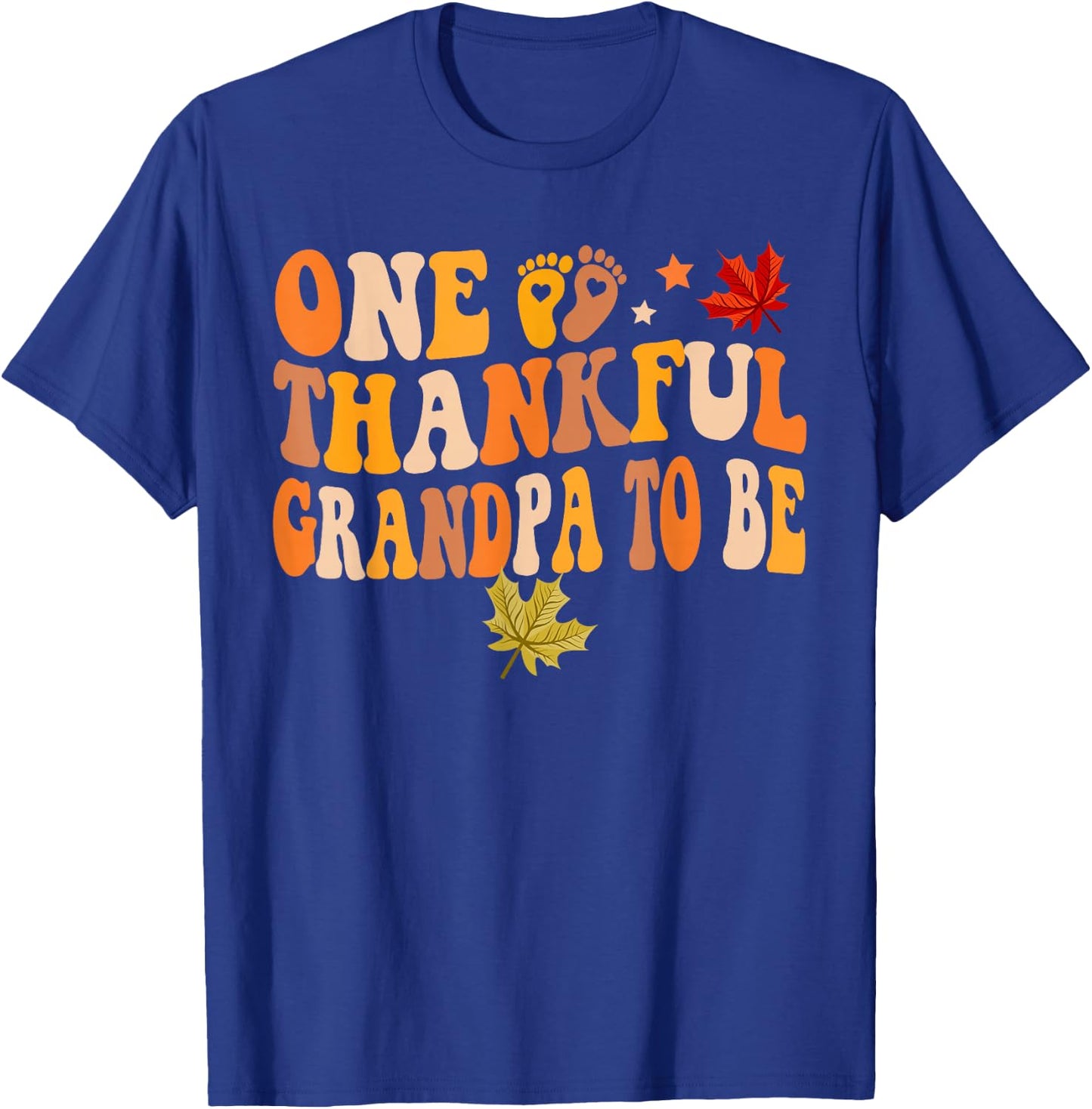 One Thankful Grandpa To Be Thanksgiving Baby Announcement T-Shirt - T-Shirt | Royal