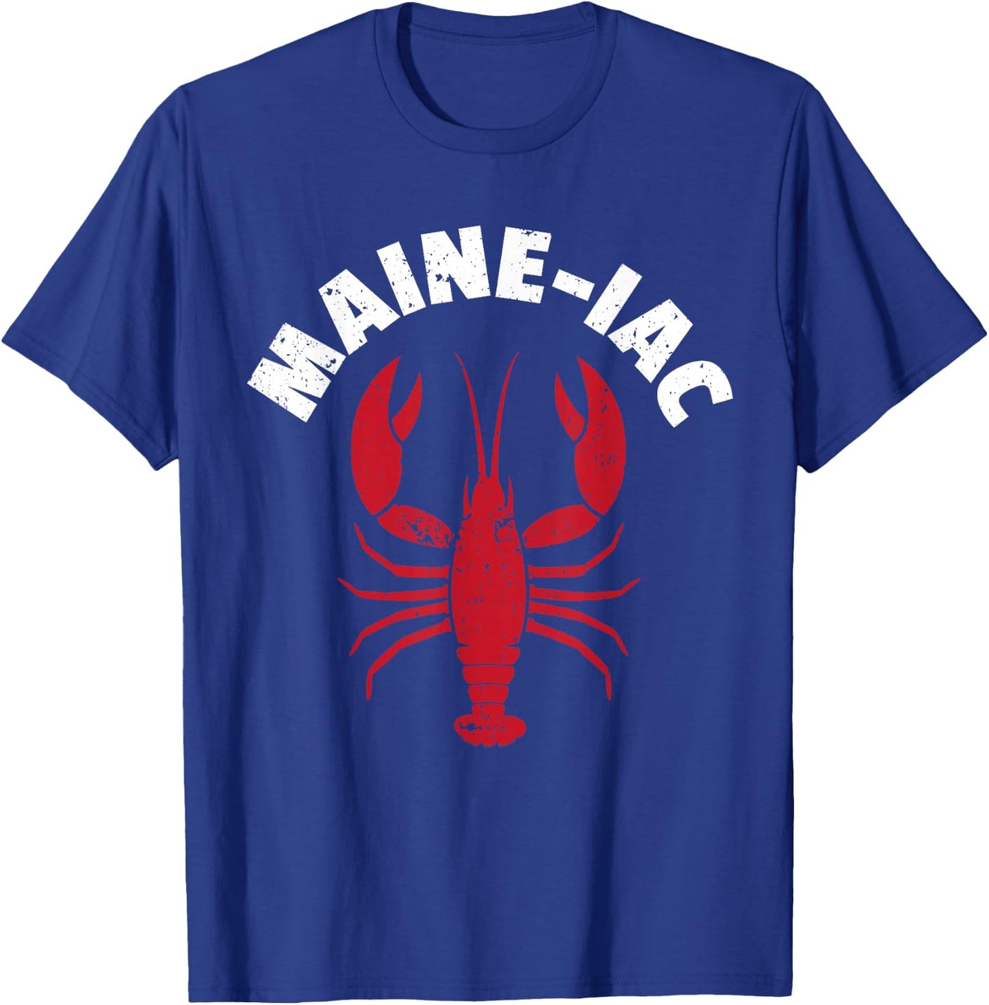 Maine-Iac Lobster Seafood Lover I Maine Lobster Lover T-Shirt - T-Shirt | Royal