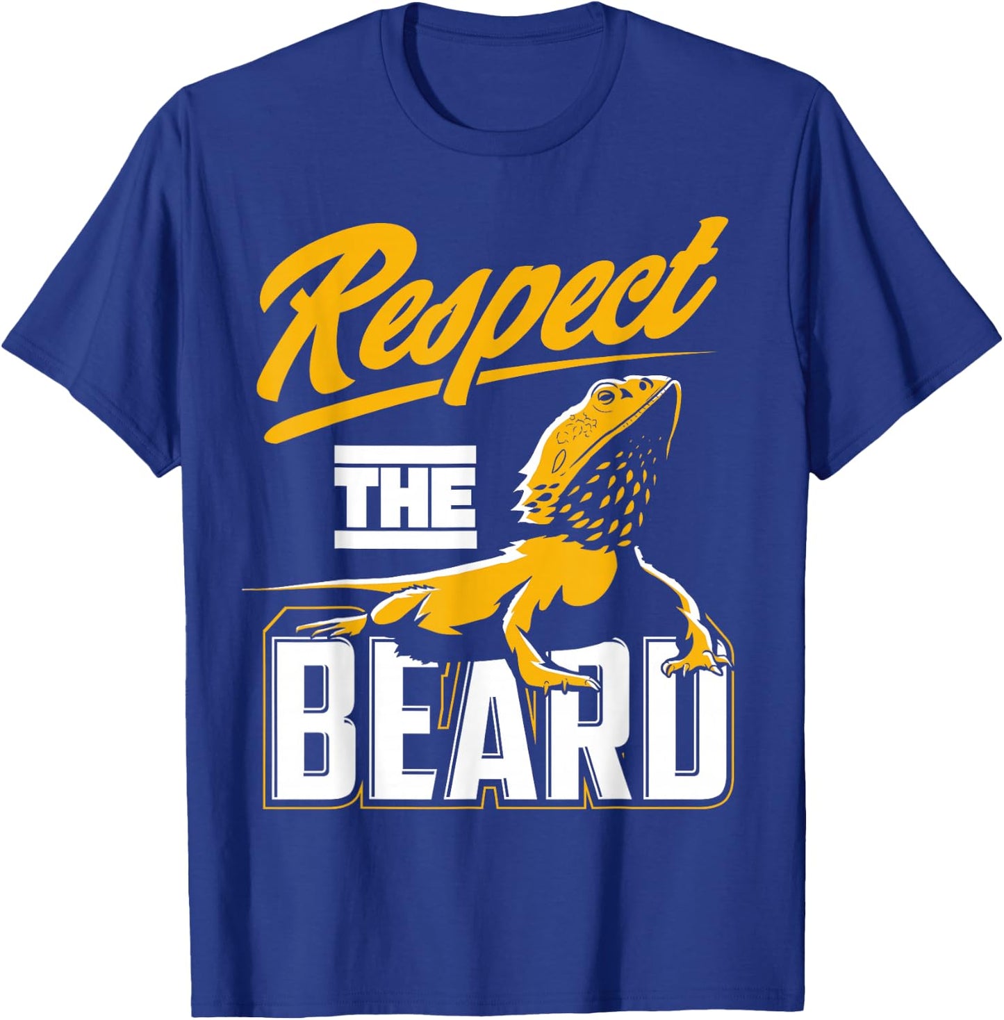 Respect The Beard - Pogona & Bearded Dragon T-Shirt - T-Shirt | Royal