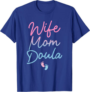 Best Doula Design Wife Mom Labor & Delivery Doula T-Shirt - T-Shirt | Royal
