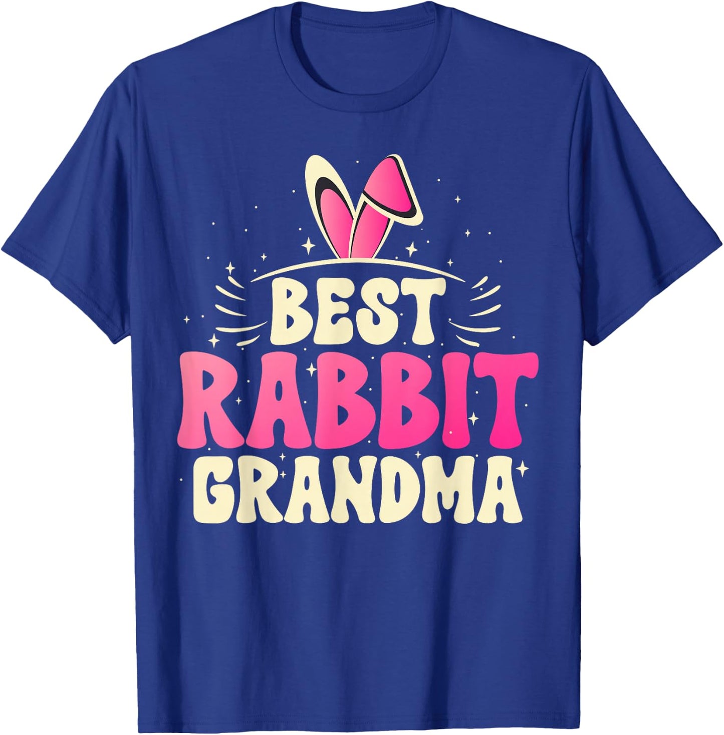 Best Rabbit Grandma Ever Bunny Grandma T-Shirt - T-Shirt | Royal