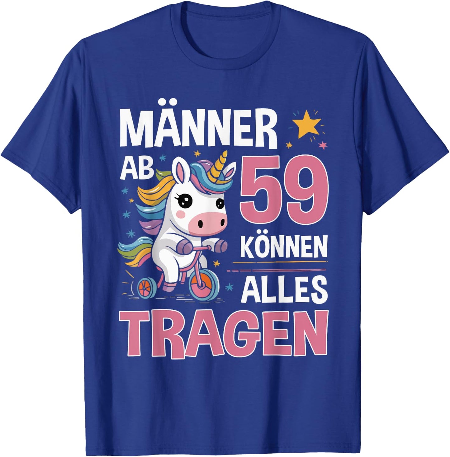 59th Birthday Man Men from 59 Years Funny Slogan T-Shirt - T-Shirt | Royal