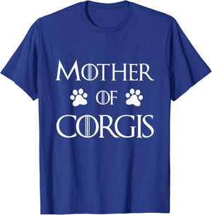 Corgi Dog Mom Shirt - Mother of Corgis T-Shirt - T-Shirt | Royal