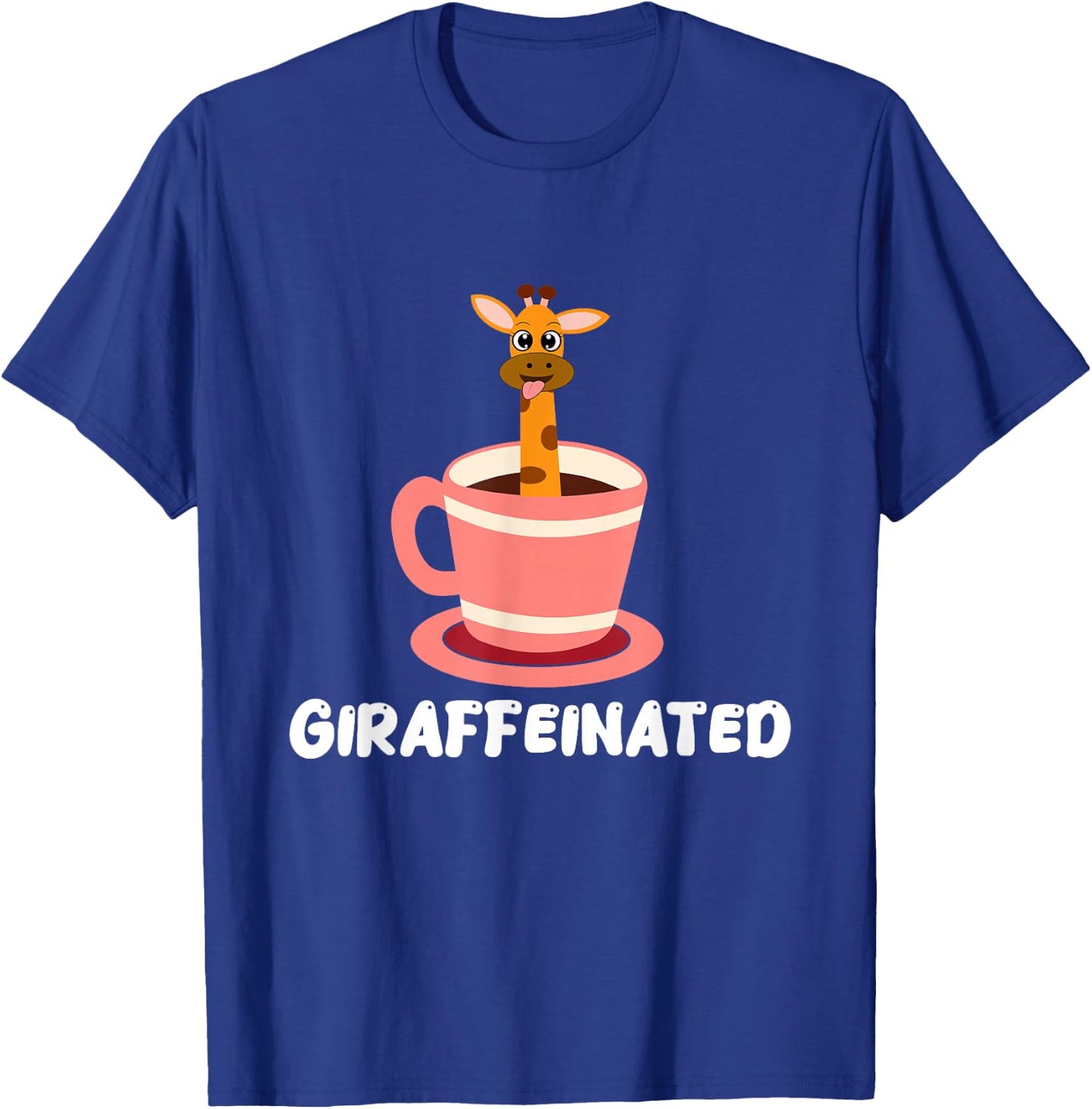 Giraffeinated Coffee Giraffe Zookeeper Zookeeping Animal T-Shirt - T-Shirt | Royal