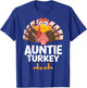 Thanksgiving Auntie Turkey Matching Pajama , Small, Black T-Shirt - T-Shirt | Royal