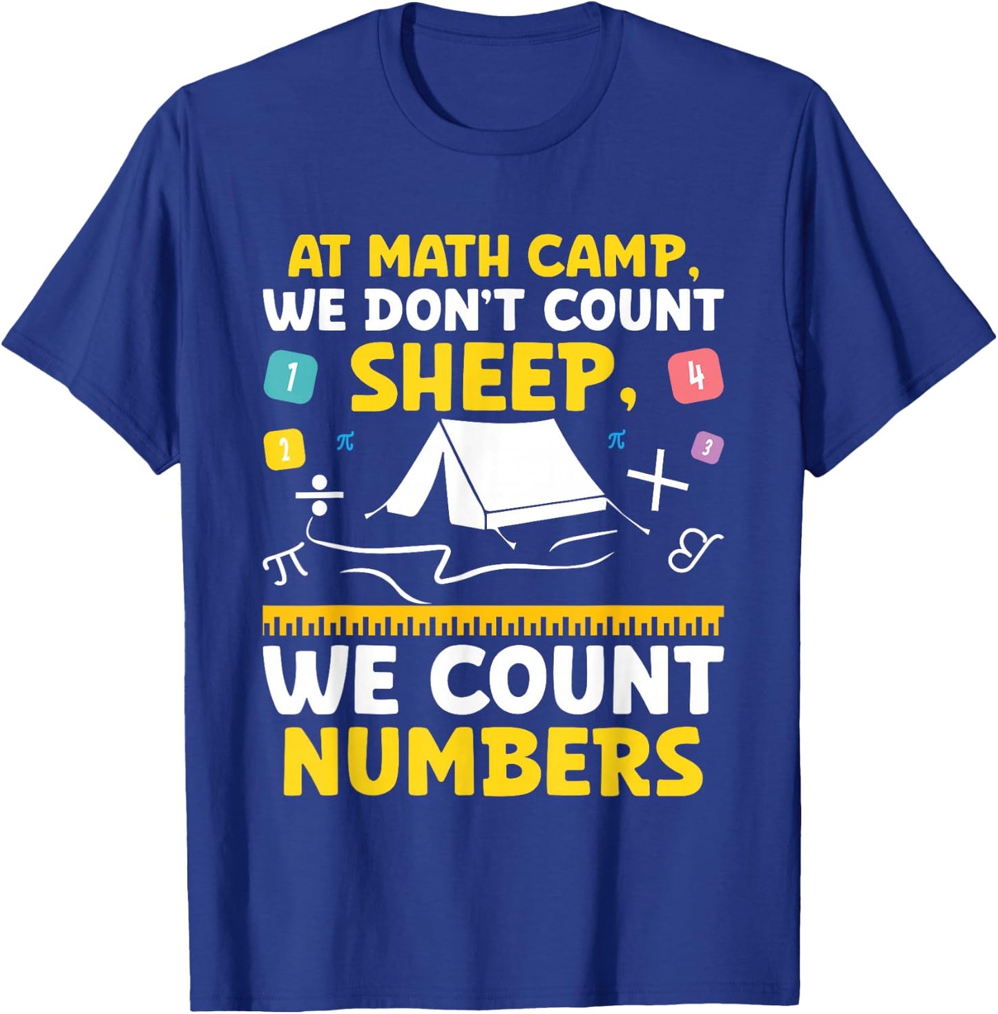 Math Camp Math Camper Mathematician Camping Mathematics T-Shirt - T-Shirt | Royal