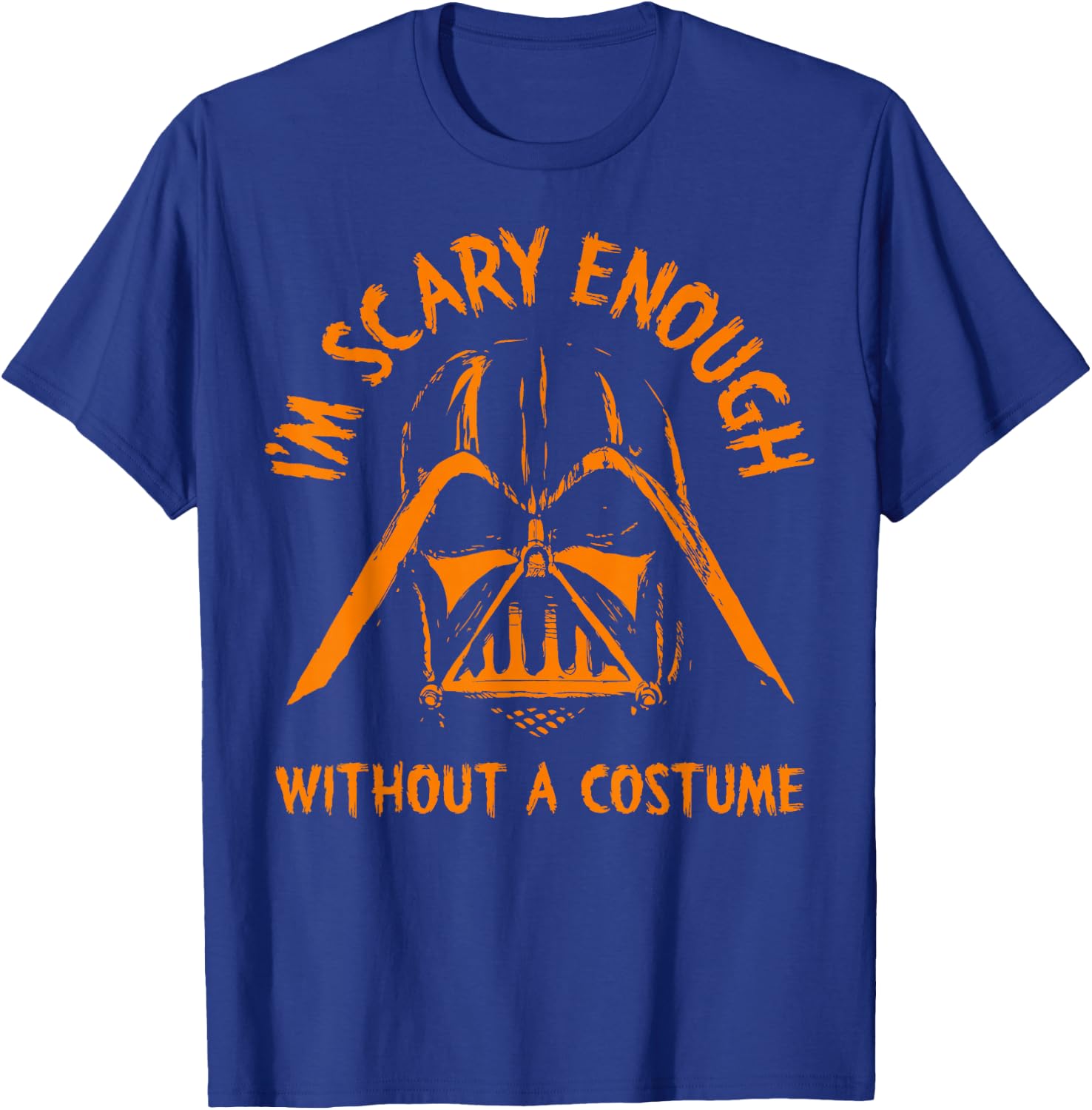 Star Wars Darth Vader Scary Enough With No Costume Halloween T-Shirt - T-Shirt | Royal