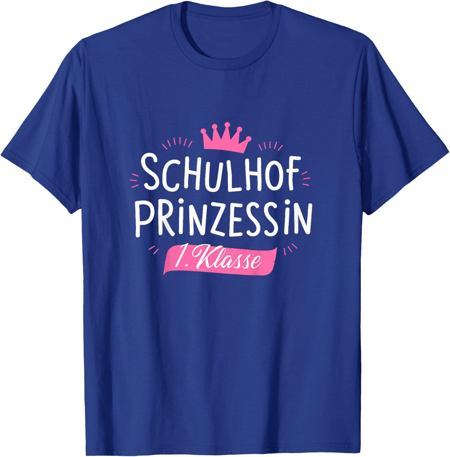 Kinder Kita Abgängerin Schulhof Prinzessin 1. Klasse Abschluss T-Shirt - T-Shirt | Royal