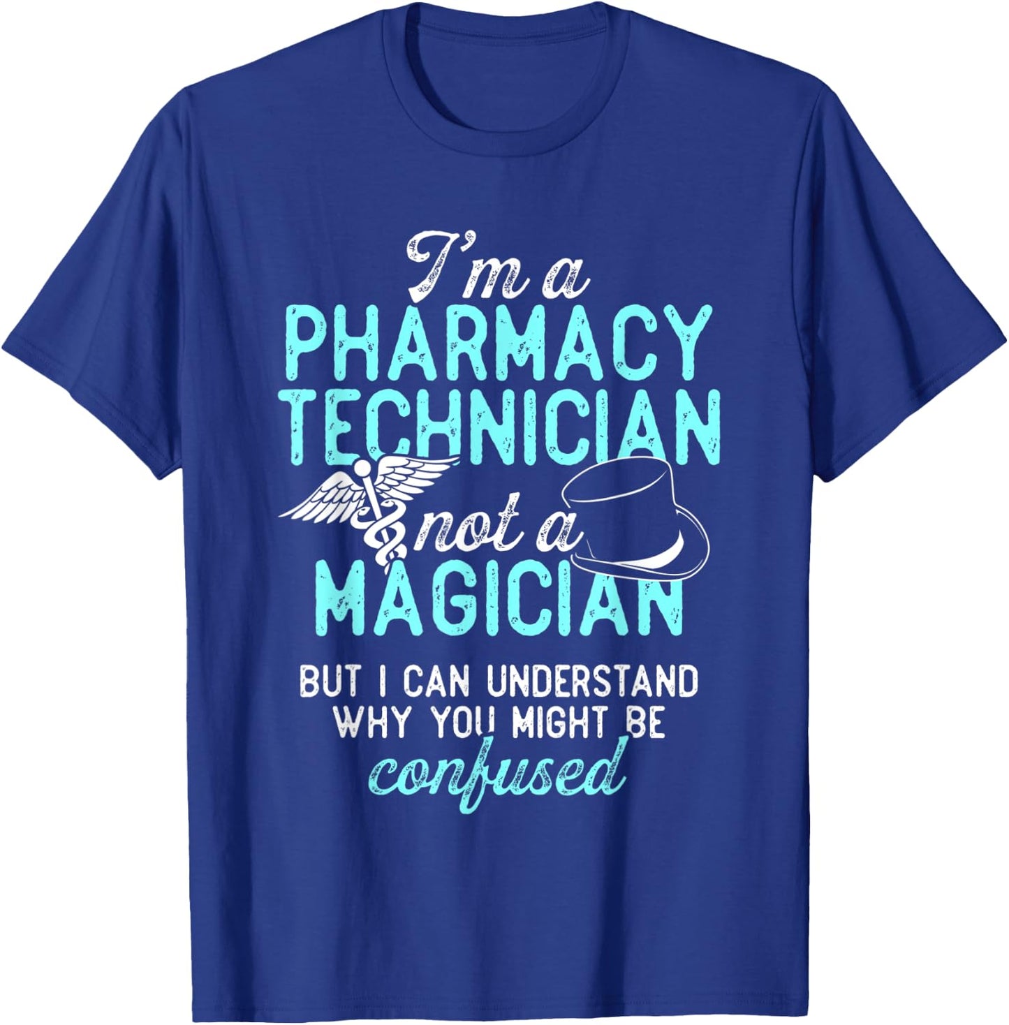 Pharmacy Technician Magician Certified Pharma Tech T-Shirt - T-Shirt | Royal