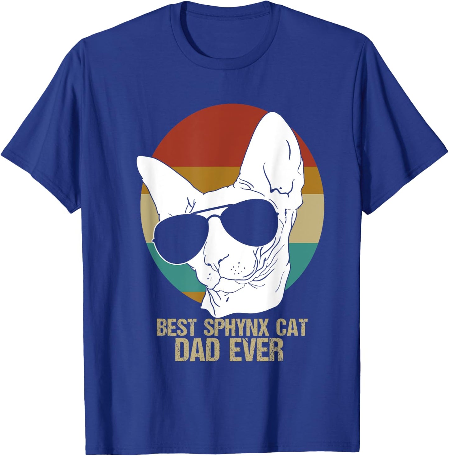 Best Sphynx Cat Dad Hairless Cat Father Men T-Shirt - T-Shirt | Royal