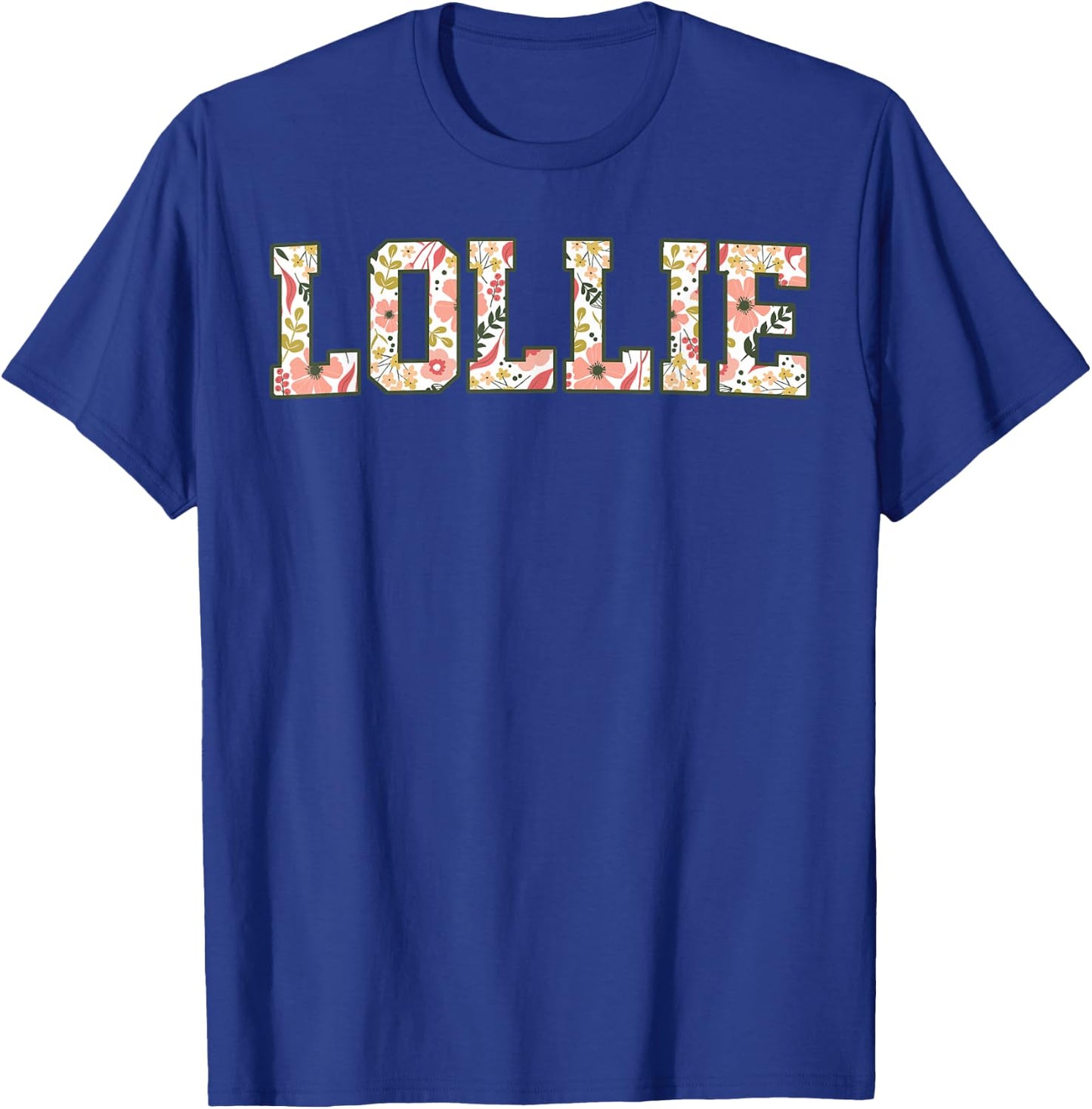 Lollie Era Floral Best Lollie Ever Mothers Day Grandma T-Shirt - T-Shirt | Royal