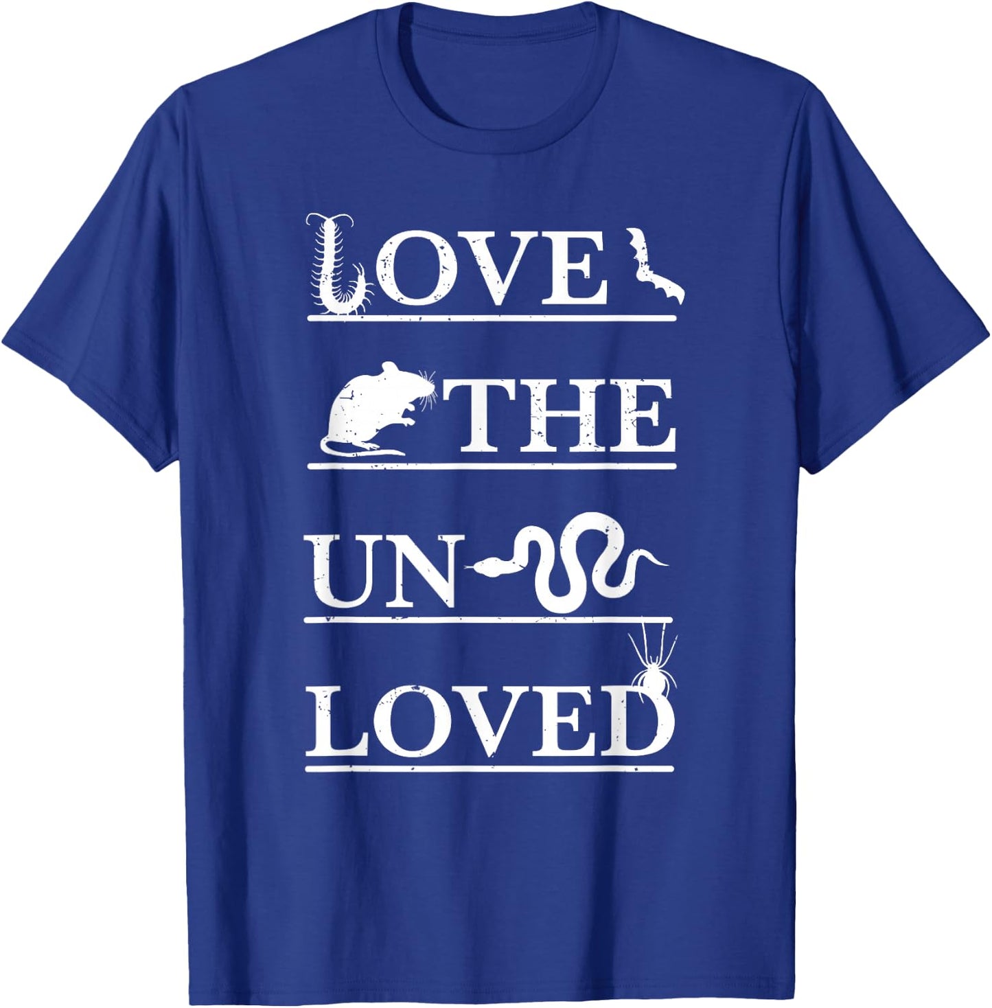 Love The Unloved Insects snake Lover Entomology Herpetology T-Shirt - T-Shirt | Royal