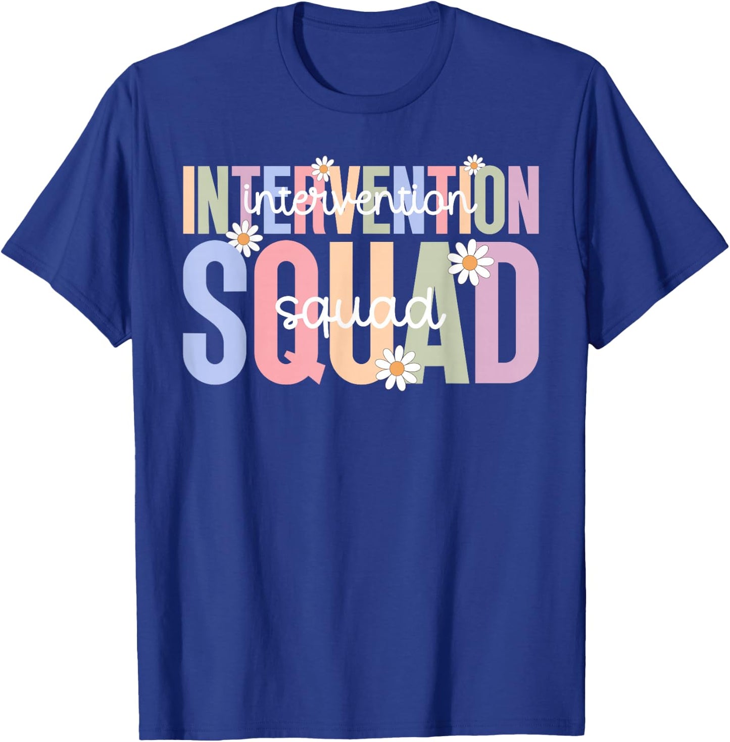 Boho Intervention Squad Intervention Teacher Team T-Shirt - T-Shirt | Royal