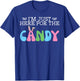 Easter Just Here For Candy Funny Girls Boys Kids Toddler T-Shirt - T-Shirt | Royal