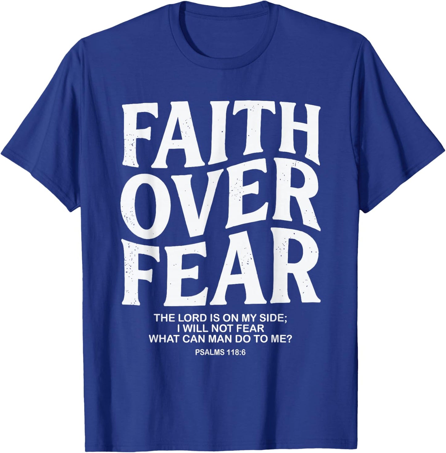 Faith Over Fear Christian Jesus T-Shirt - T-Shirt | Royal