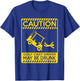 Caution Golf Cart Driver May Be Drunk - Funny Golf T-Shirt - T-Shirt | Royal