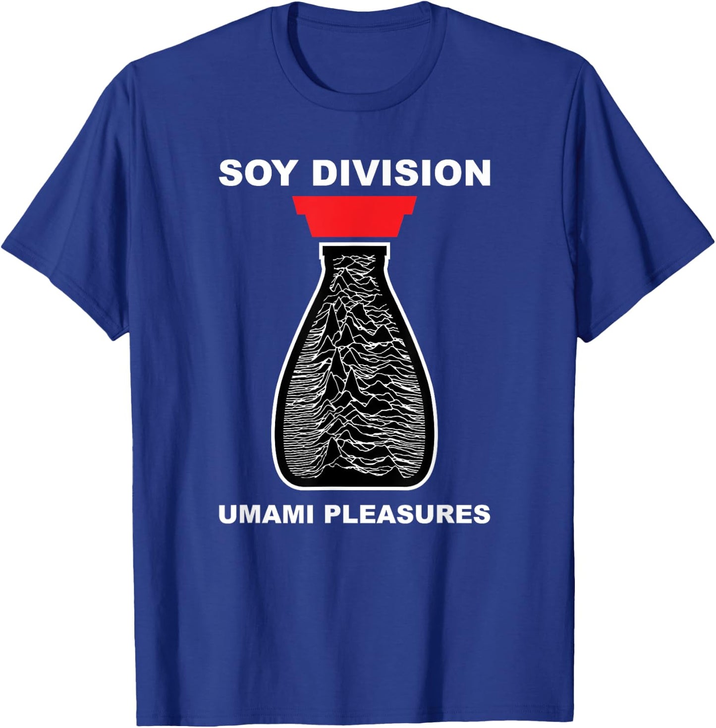 Soy Division food pun Apparel T-Shirt - T-Shirt | Royal