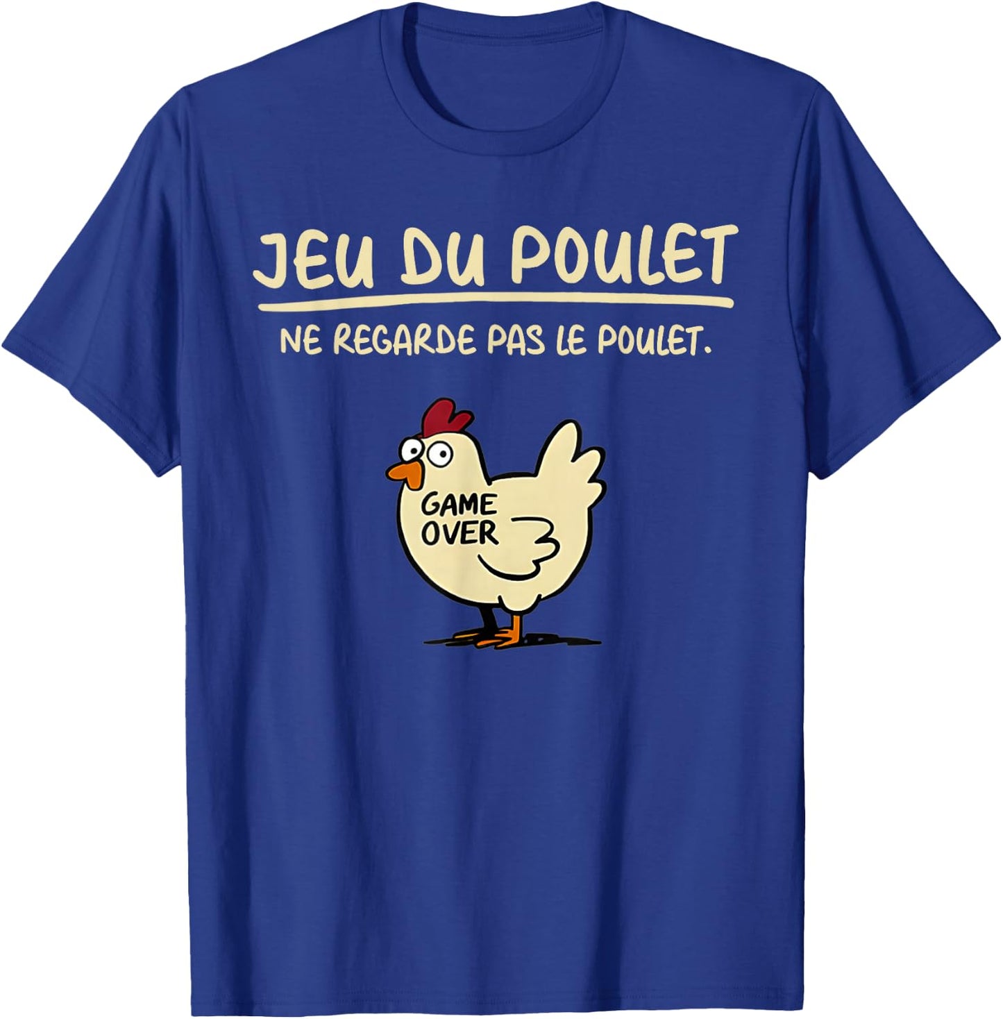 Chicken Don't Look At The Chicken Game, Black, S T-Shirt - T-Shirt | Royal