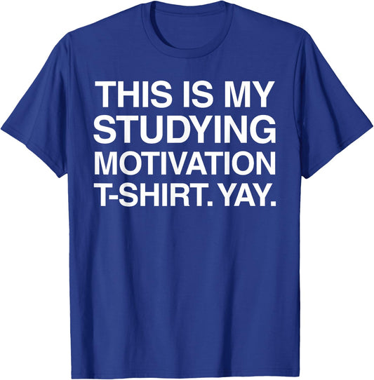 Funny Studying Shirt College University Student Gift T-Shirt - T-Shirt | Royal