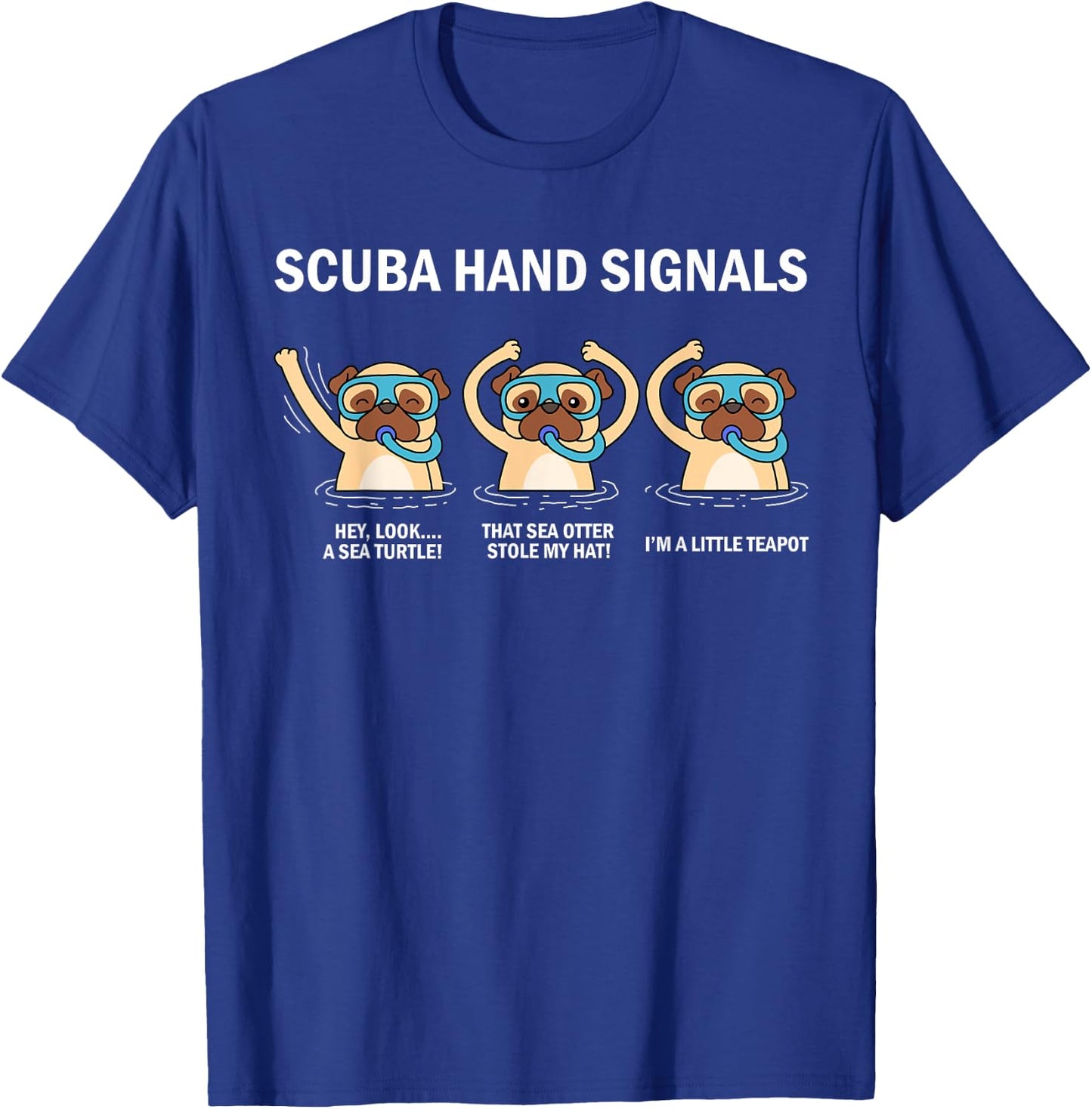 Scuba Hand Signals T-Shirt - T-Shirt | Royal