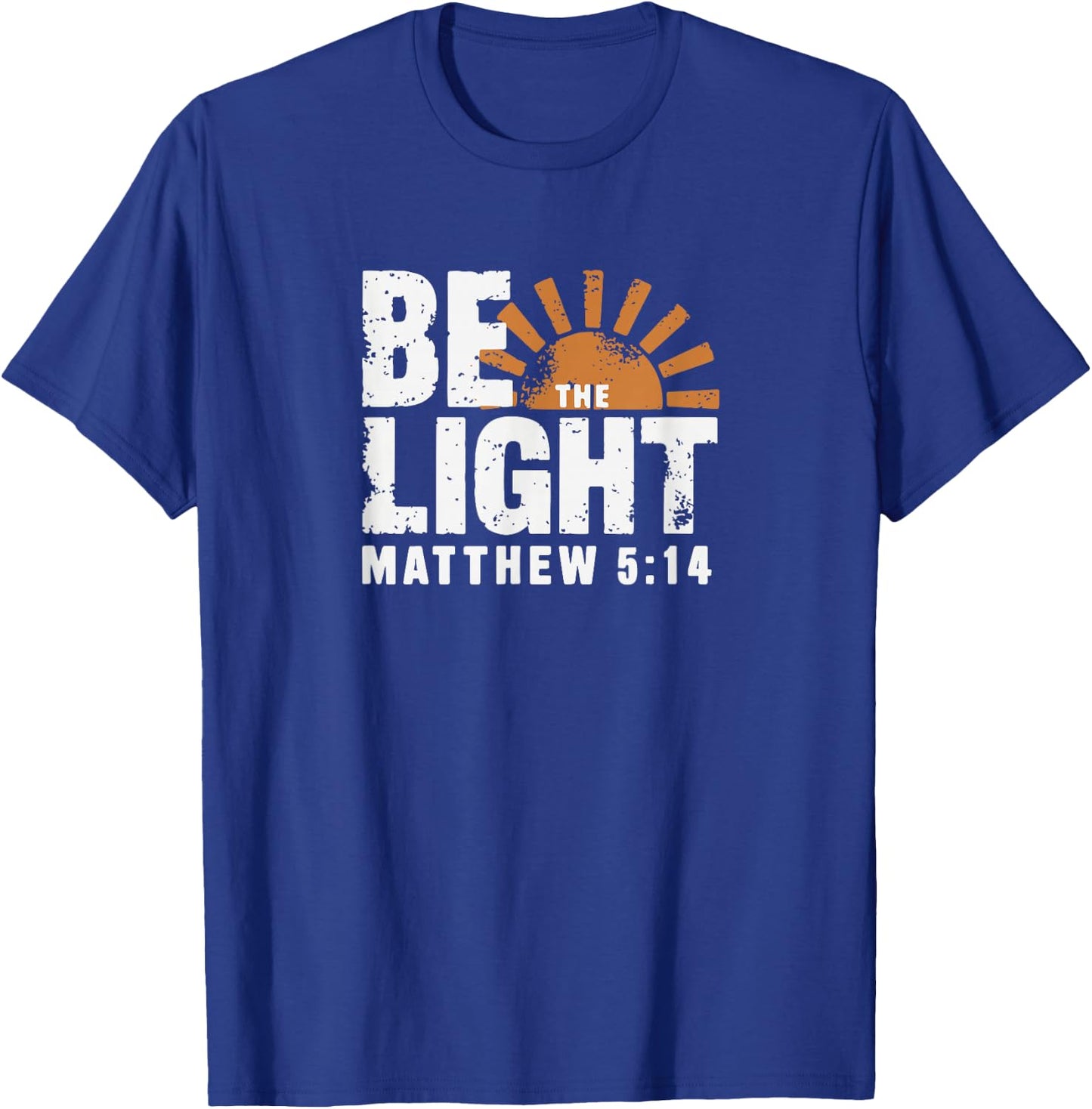 Be the Light Matthew 5:14 T-Shirt - T-Shirt | Royal
