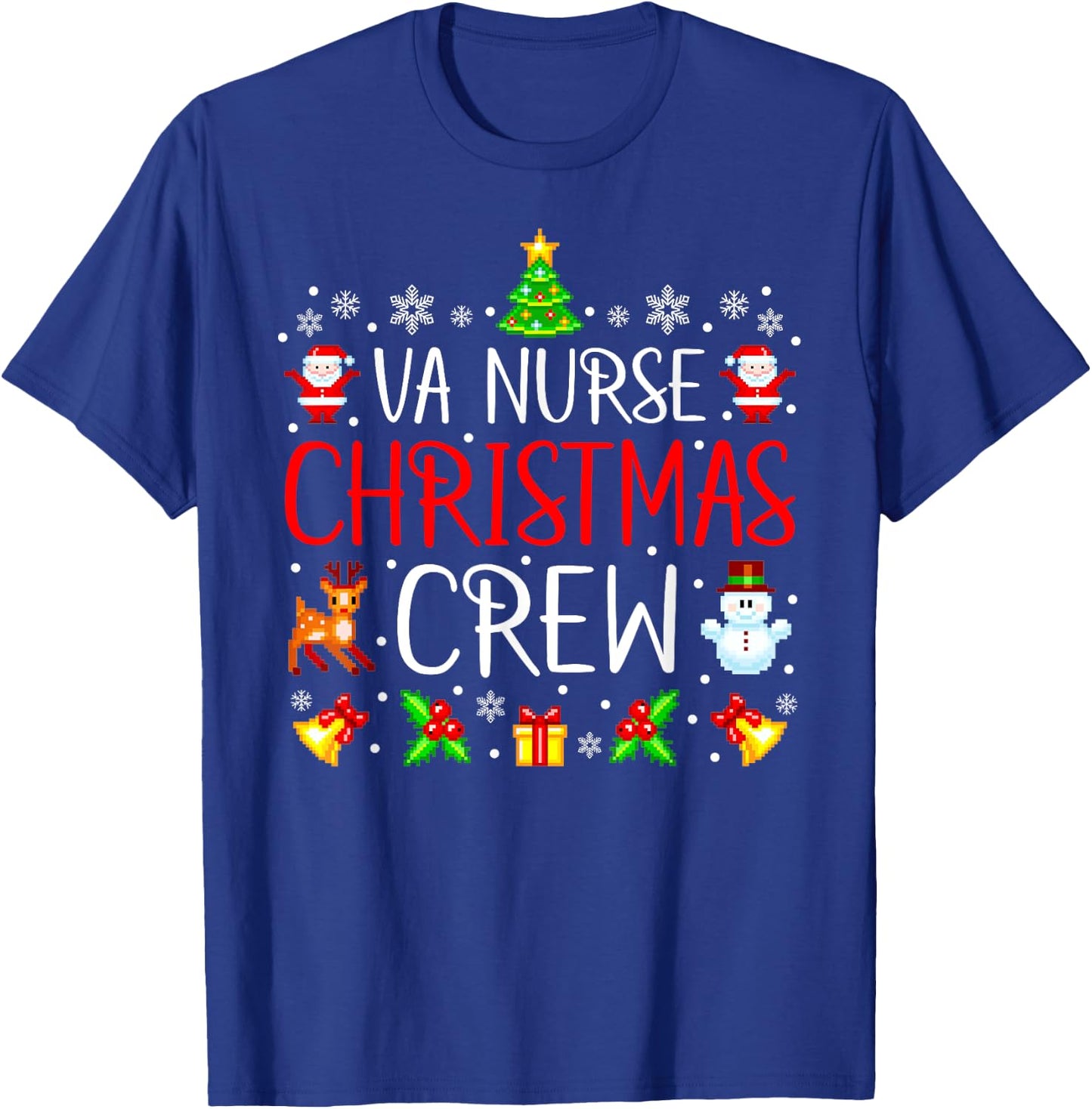VA Nurse Christmas Crew Matching Xmas VA Nursing T-Shirt - T-Shirt | Royal