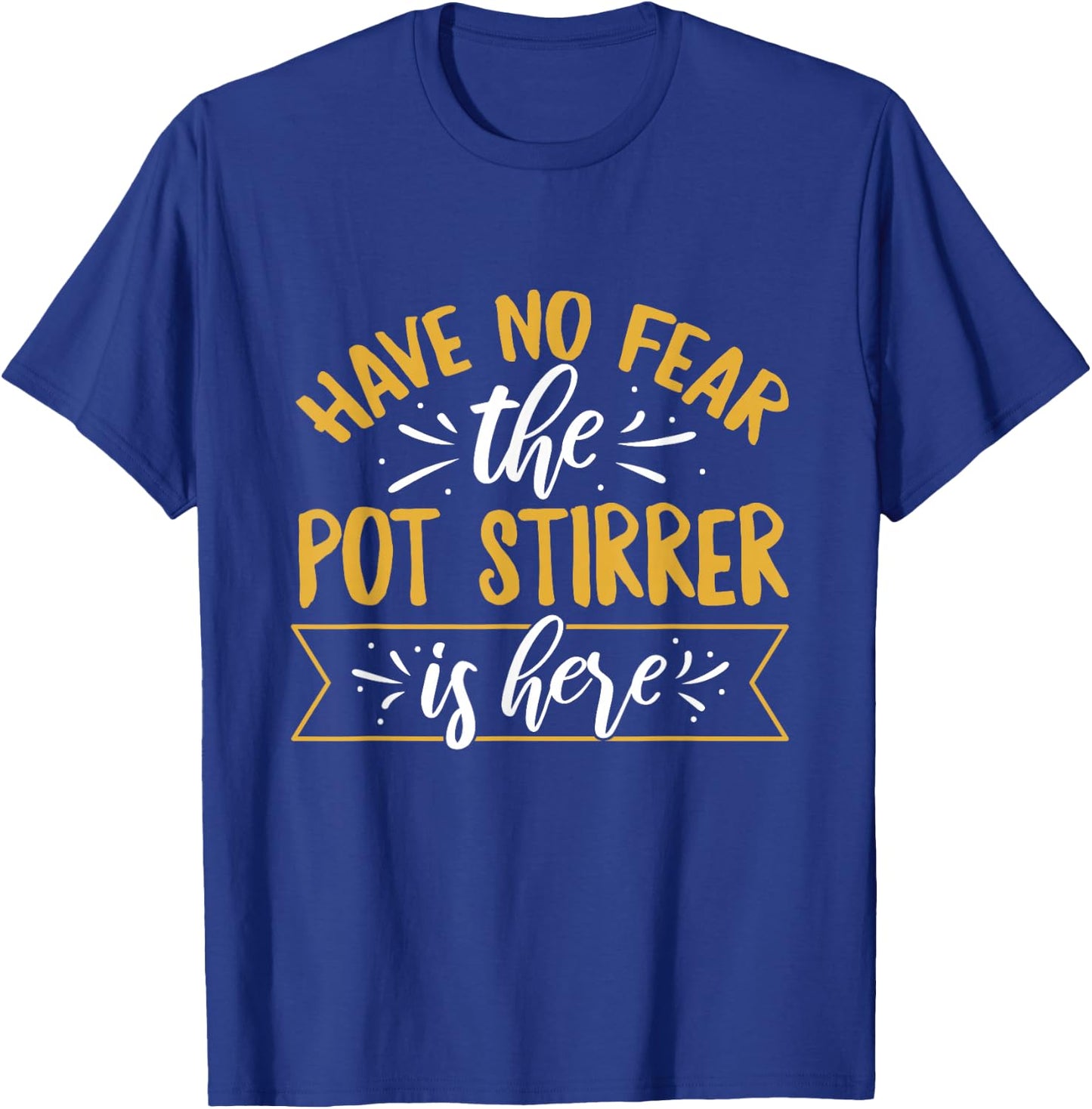 Certified Pot Stirrer Design for a Pot stirrer T-Shirt - T-Shirt | Royal