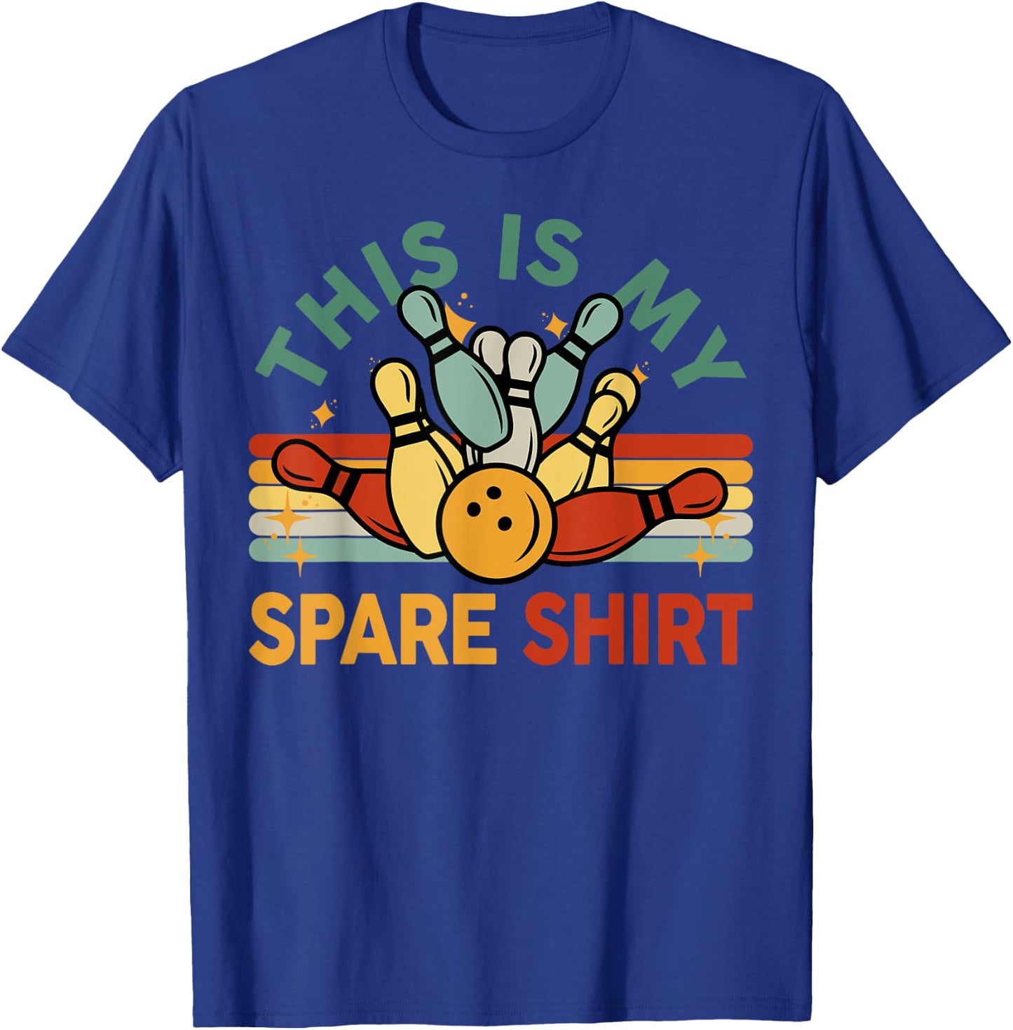 Bowling-Shirt Men Women Funny Bowling This Is My Spare T-Shirt - T-Shirt | Royal