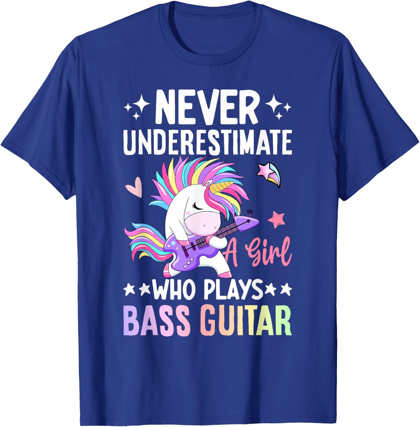 A Girl Who Plays Bass Guitar Bass Player Bassist T-Shirt - T-Shirt | Royal