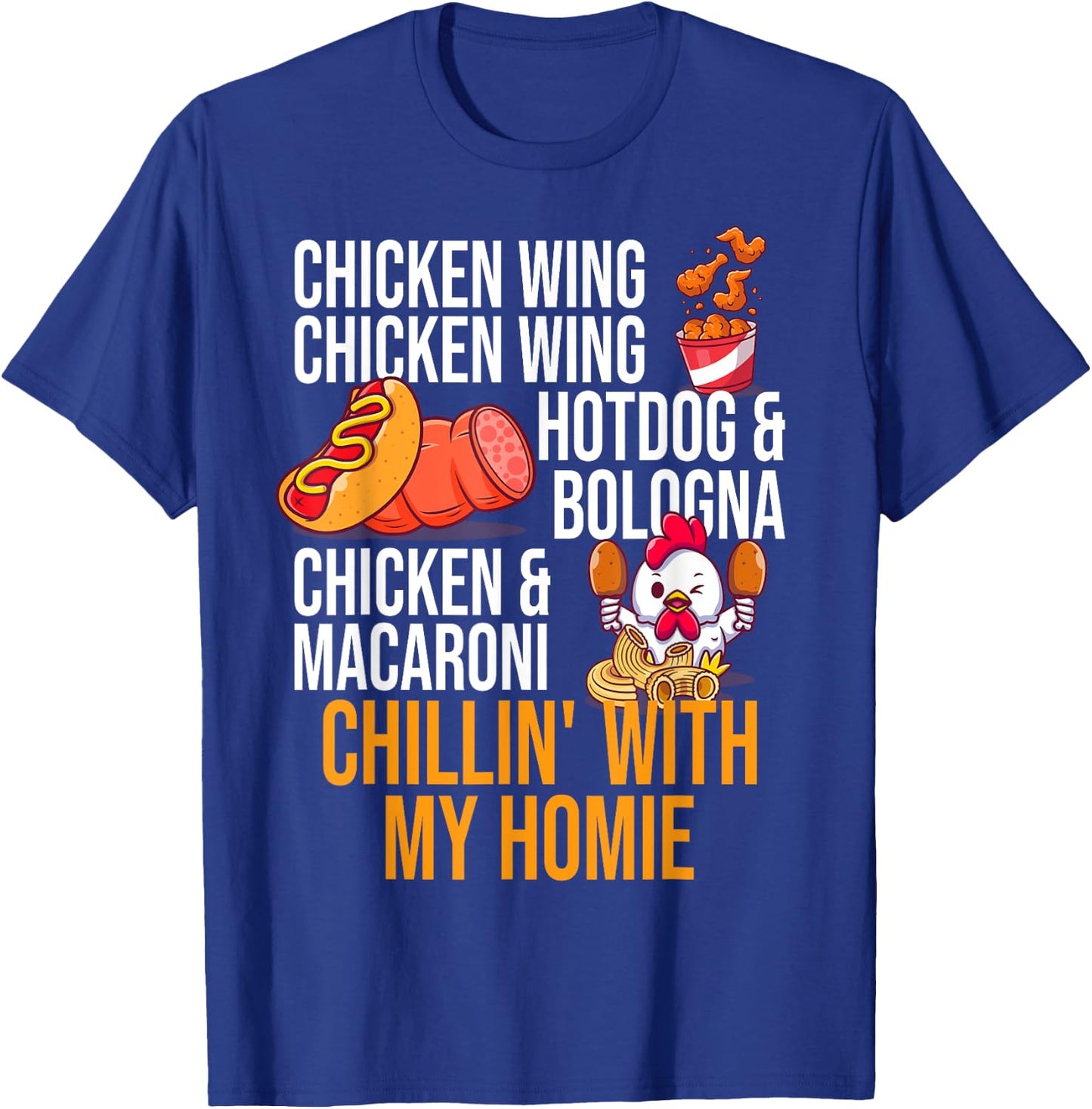Chicken Wing Chicken Wing Hot Dog And Bologna Men Women Girls Kids T-Shirt - T-Shirt | Royal