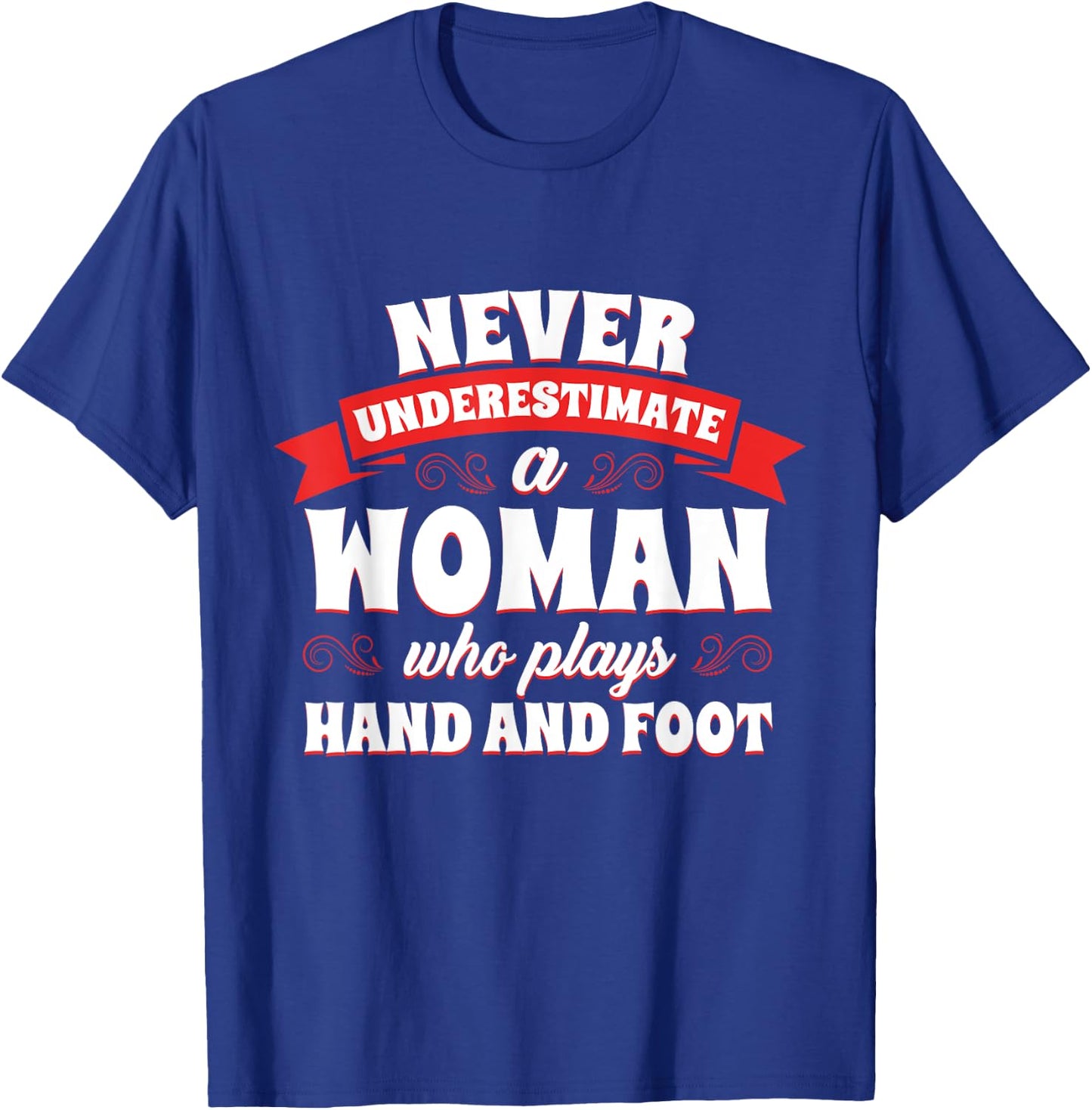 Hand and Foot Card Game Lover Funny Canasta Player Cards T-Shirt - T-Shirt | Royal