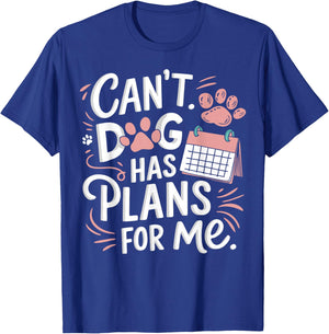 Dog Owner Humor T-Shirt - T-Shirt | Royal