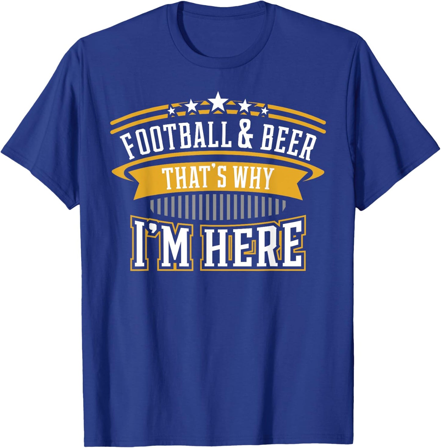 Football und Bier Deshalb bin ich hier Gift, Gift T-Shirt - T-Shirt | Royal