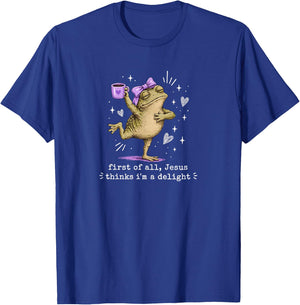 First of All Jesus Thinks I'm A Delight Cute Bow Toad Frog T-Shirt - T-Shirt | Royal