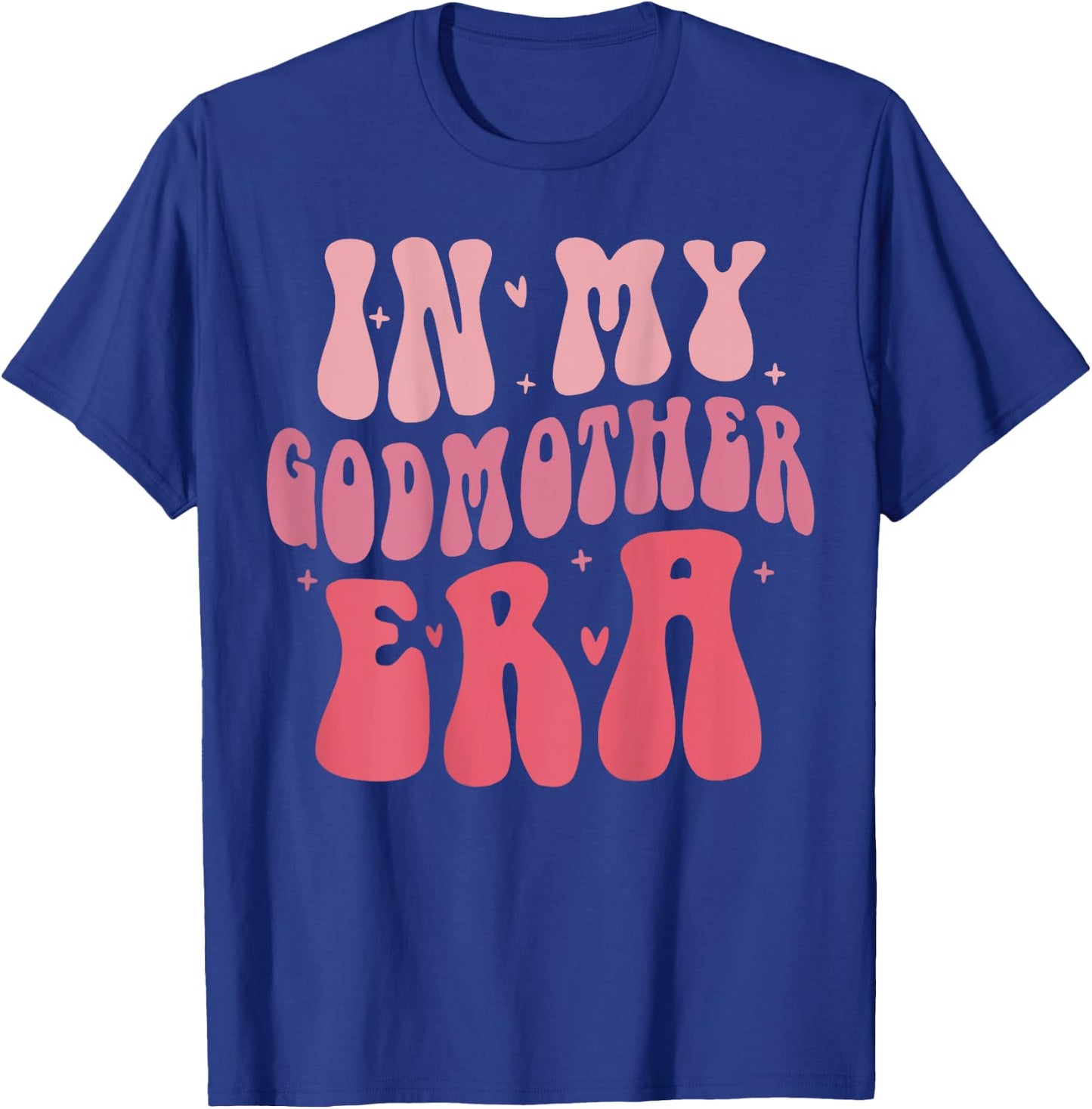 Groovy Retro In My Godmother Era, Godmama (On Back) T-Shirt - T-Shirt | Royal