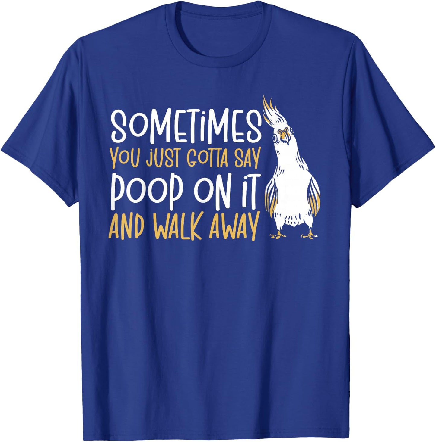 Cockatiel Parakeet Parrot Owner Bird Lover Funny Cockatiel T-Shirt - T-Shirt | Royal