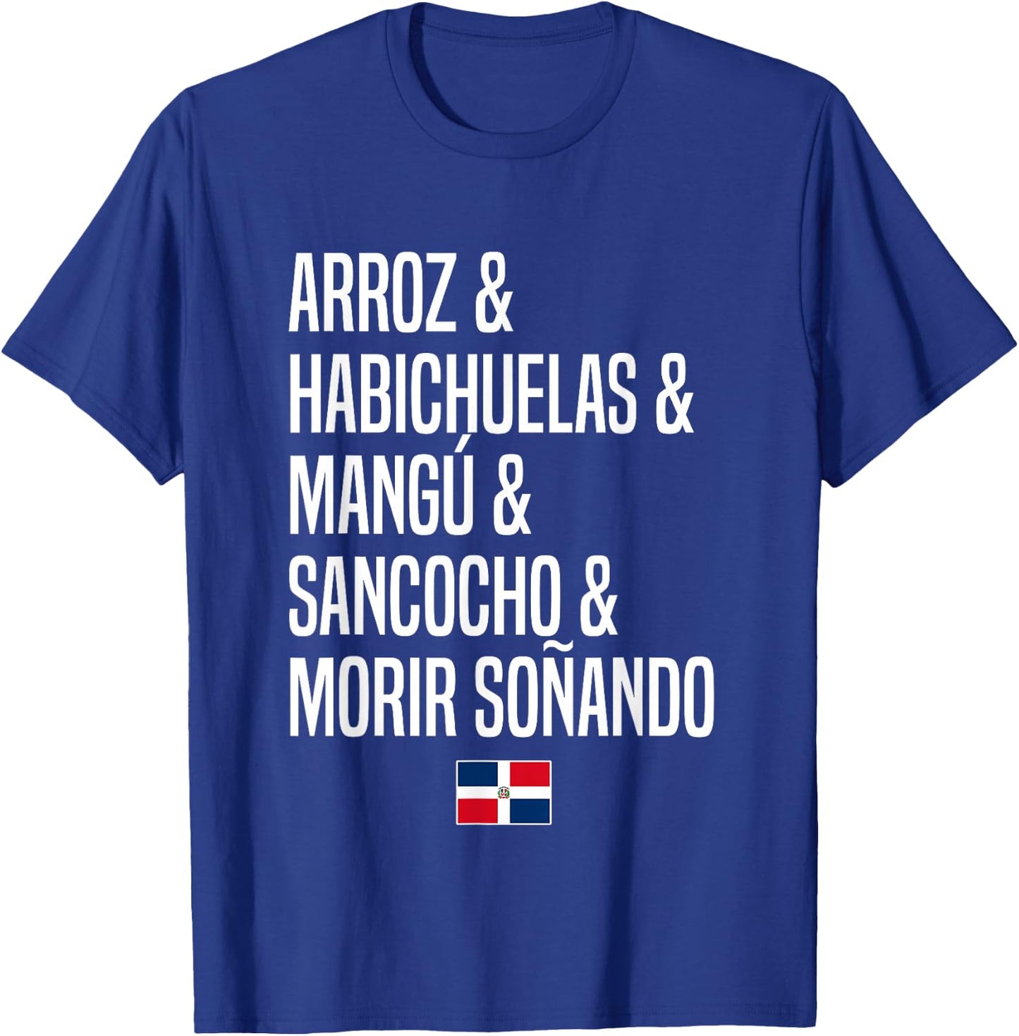 Dominican Food Dominican Republic , black T-Shirt - T-Shirt | Royal